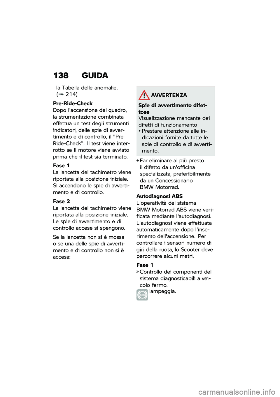 BMW MOTORRAD C 400 X 2021  Libretto di uso e manutenzione (in Italian) �\f�B�; ����,�
�\f�	 �9�	�"��\f�\f�	 ���\f�\f� �	���
�	�\f����<�+�.�0�=
��	��#��\b�
��#��B���F
�7��� �\f�&�	��������� ���\f ���	��\b��%�\f�	 ��
�\b��
���
�	�!