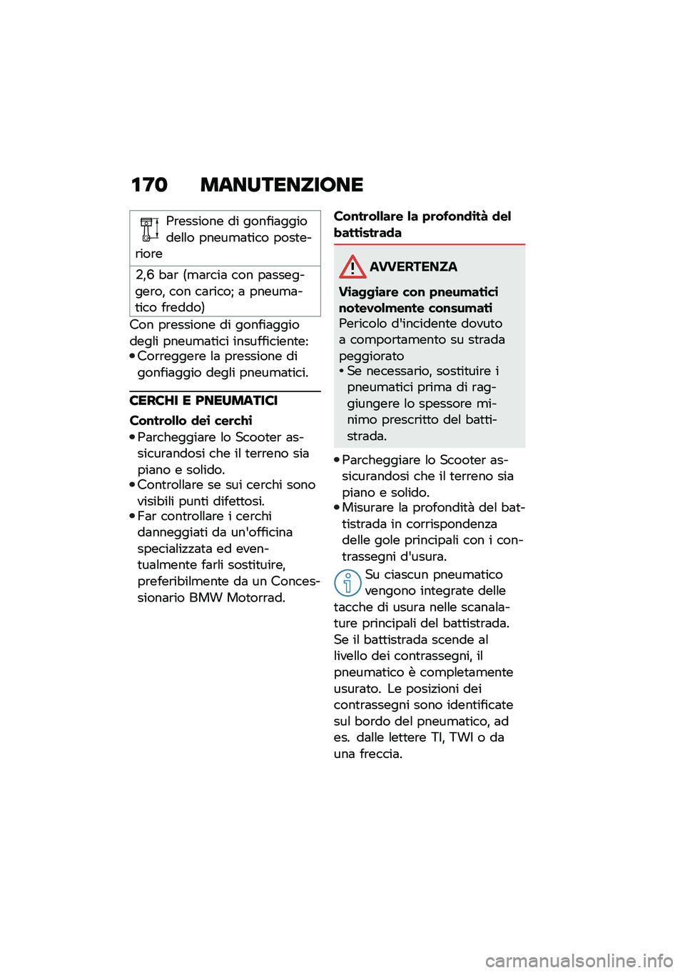 BMW MOTORRAD C 400 X 2021  Libretto di uso e manutenzione (in Italian) �\f�:�
 ����������7��
�3�\b������� �� ������	�������\f�\f� �����
�	�
��� ����
���\b���\b�
�+�%�H �"�	�\b �<�
�	�\b���	 ��� ��	��������\b��%