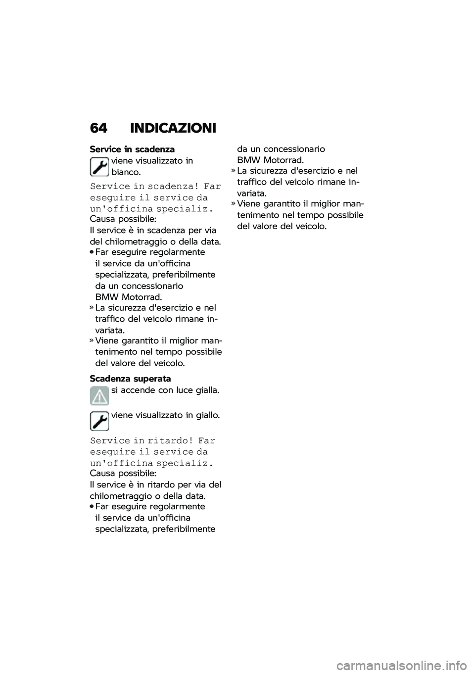 BMW MOTORRAD C 400 X 2021  Libretto di uso e manutenzione (in Italian) �0�! ���,��6����7��
���	�.�\b�� �\b�\f ����
��\f�
�
����� �����	�\f��!�!�	�
� ���"��	����
���!���� �� �)��"����&�"� ��"�!��)���%��!� �� �)��!�