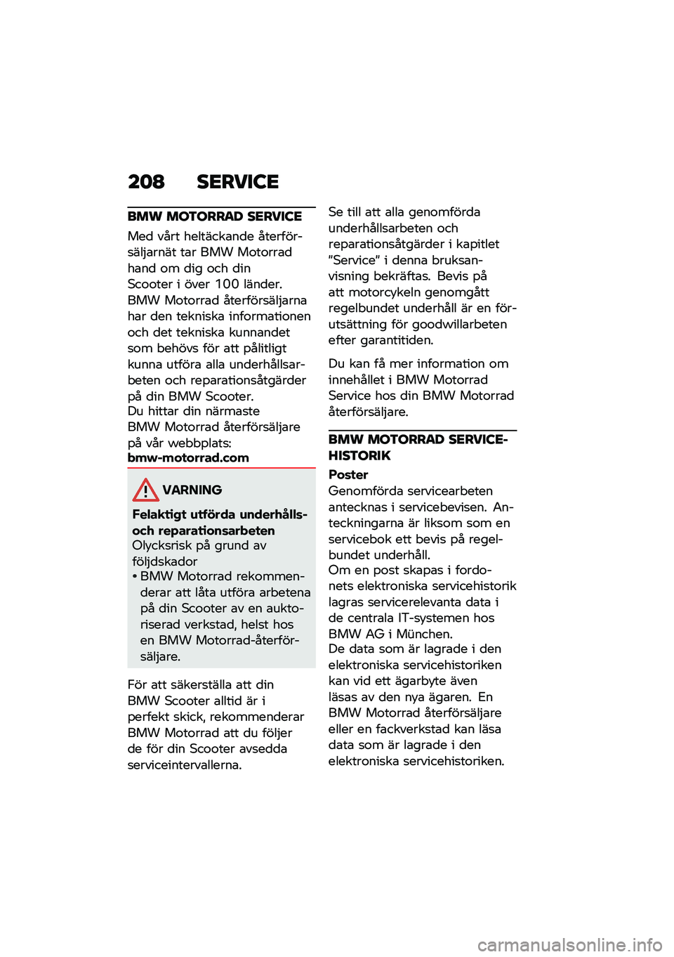 BMW MOTORRAD C 400 X 2021  Instruktionsbok (in Swedish) ��	�B ��<����:�<
��� ���3����
� ��<����:�<
���
 ���� ��������\b��
� ���������
���$�\b���� ��\b� ��� ��\f��\f���\b�
��\b��
 �\f� �
�� �\f��