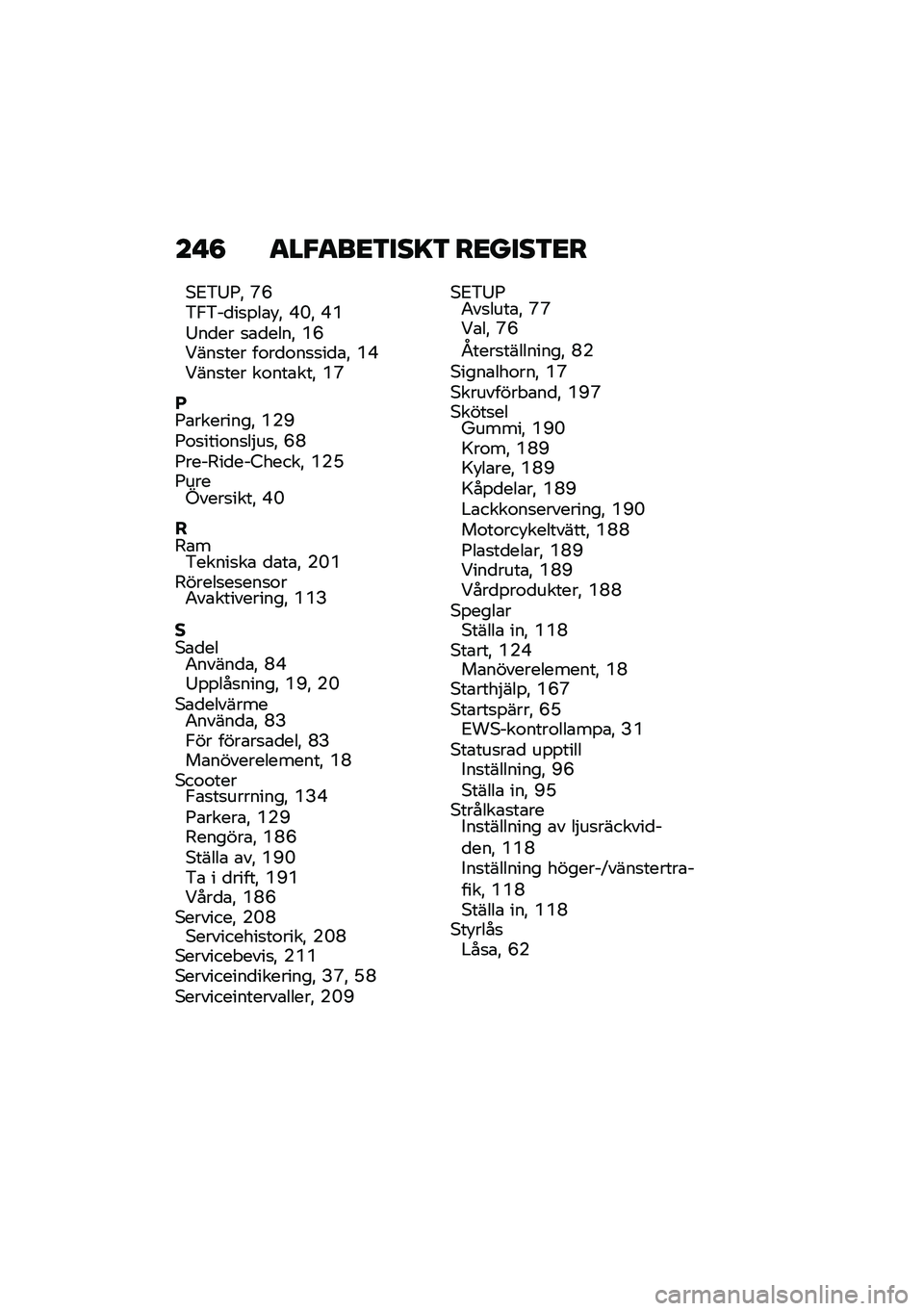 BMW MOTORRAD C 400 X 2021  Instruktionsbok (in Swedish) �� �8 �
��"�
��<�3���=�3 ��<����3�<�
�*�6�&�>�?�" �J�H�&�0�&��
��
�%��\b�!�" �-�O�" �-�+�>��
�� �
�\b�
����" �+�H�9���
��� ��\f��
�\f��
�
��
�\b�" �+�-�9���
��� ��\f�