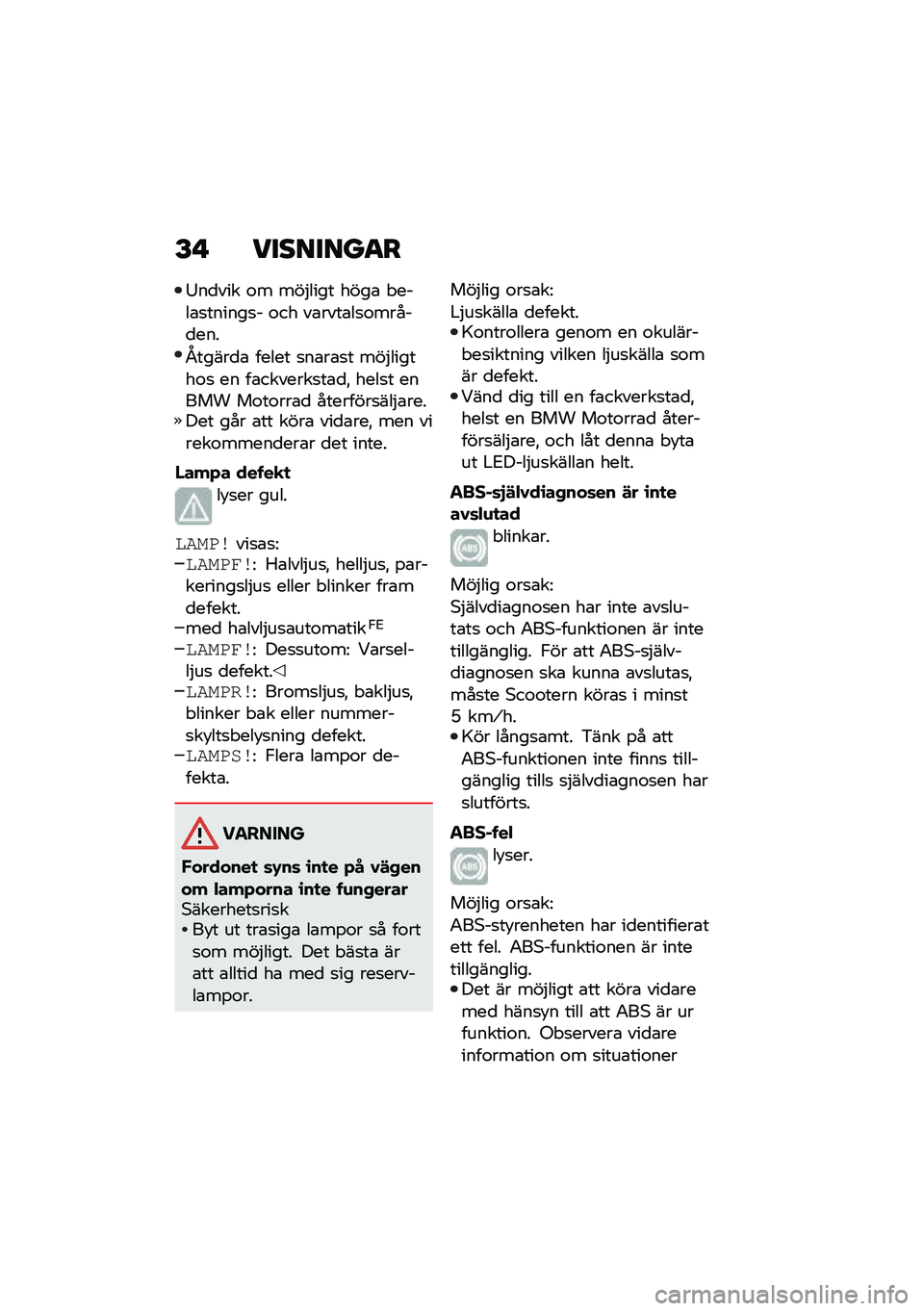 BMW MOTORRAD C 400 X 2021  Instruktionsbok (in Swedish) �F�  ��������
�
�>��
��� �\f� ���$���� ����\b � ����\b�
������
� �\f�� ��\b����\b��
�\f�����
���
�3�����
�\b ����� �
��\b��\b�
� ���$����