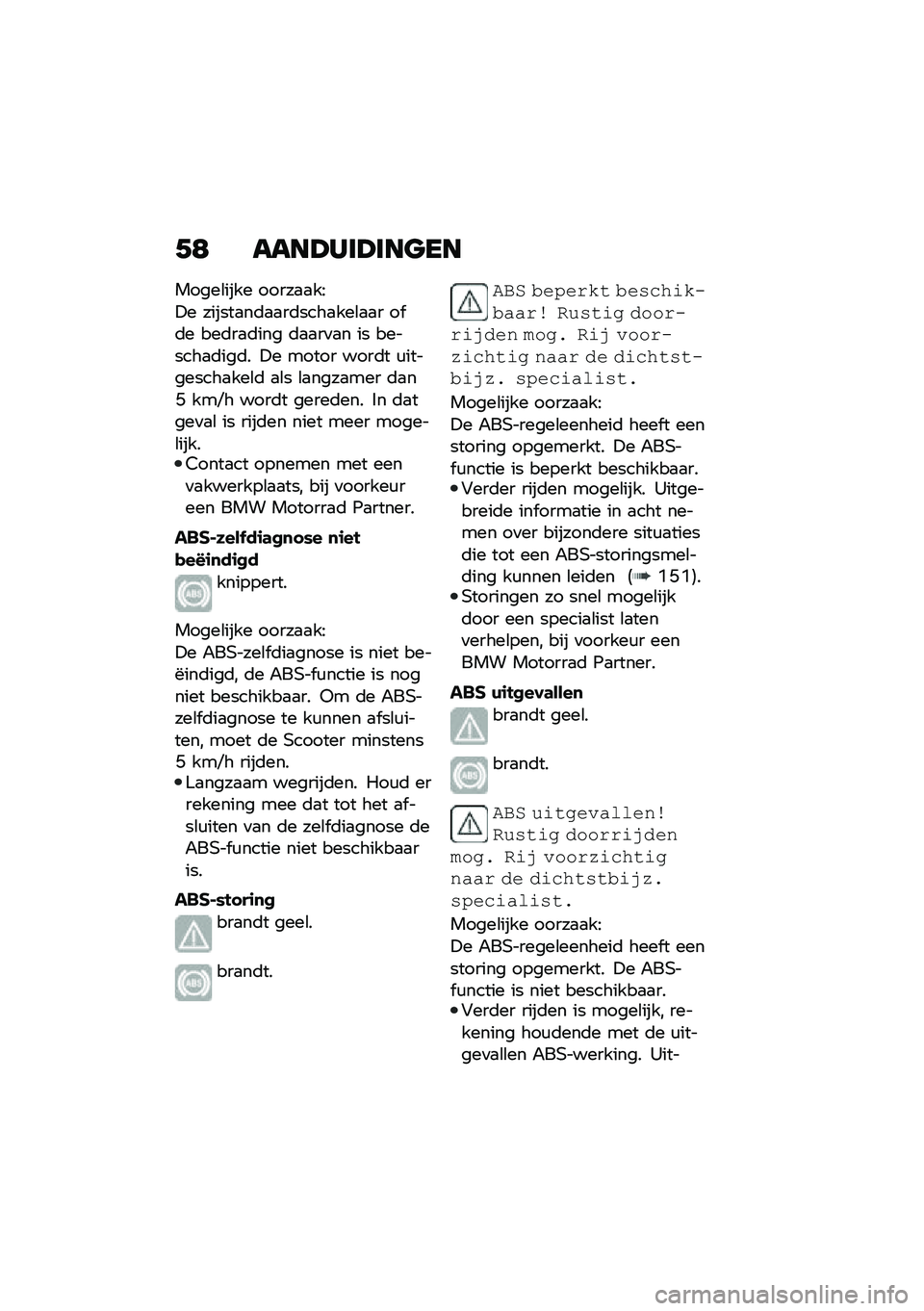 BMW MOTORRAD C 400 X 2021  Handleiding (in Dutch) �,�9 ����?���?���
��
�����\b���� �����
�
��=
�!� ������
��	�
�
��	����
���\b�
�
� �� �	� ���	��
�	��� �	�
�
��
�
� �� �������
�	���	� �!� ��