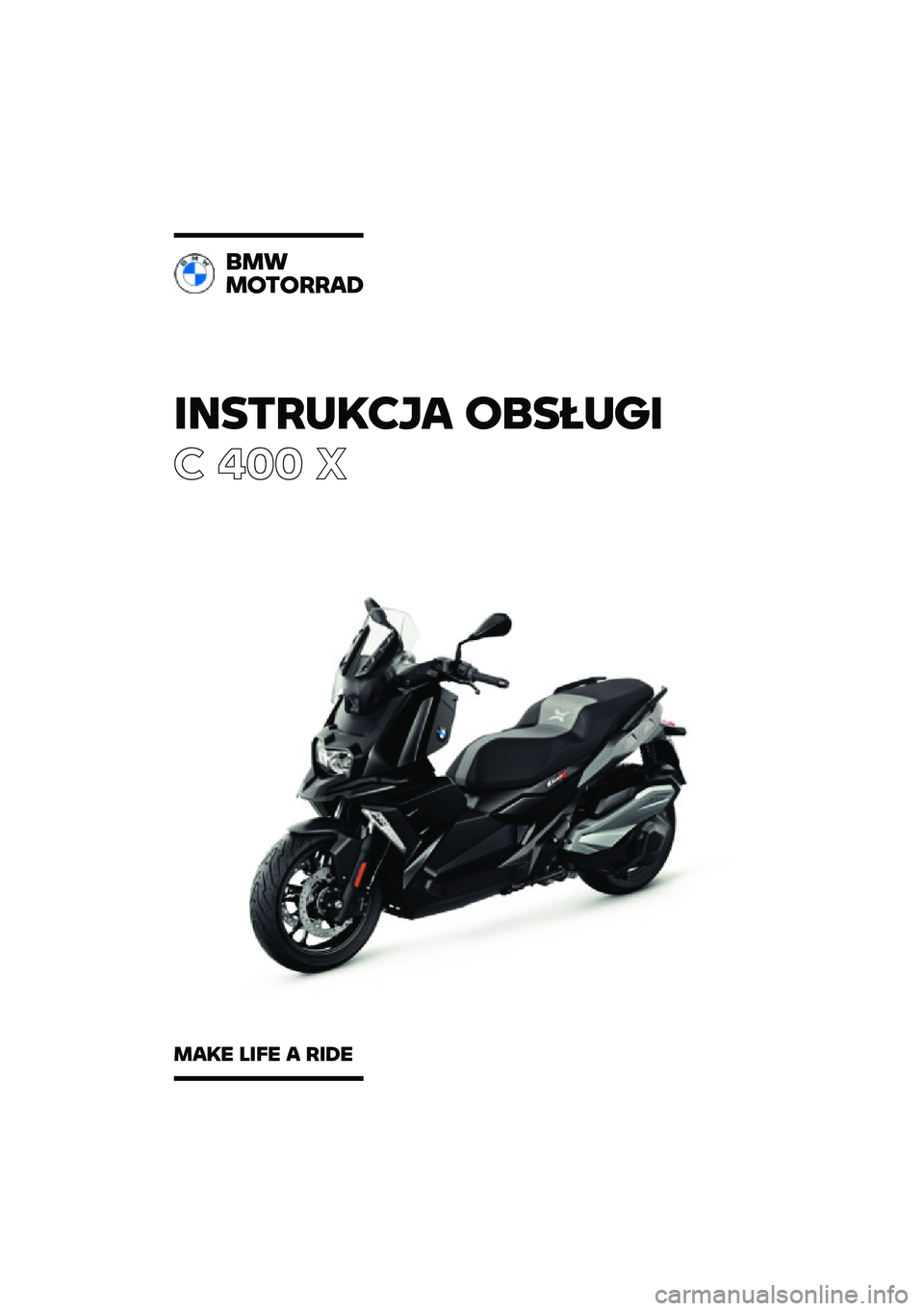 BMW MOTORRAD C 400 X 2021  Instrukcja obsługi (in Polish) �������\b�	�
� �\f�
�����
� ��� �
�
��
��\f��\f����
���\b� ���� � ���� 