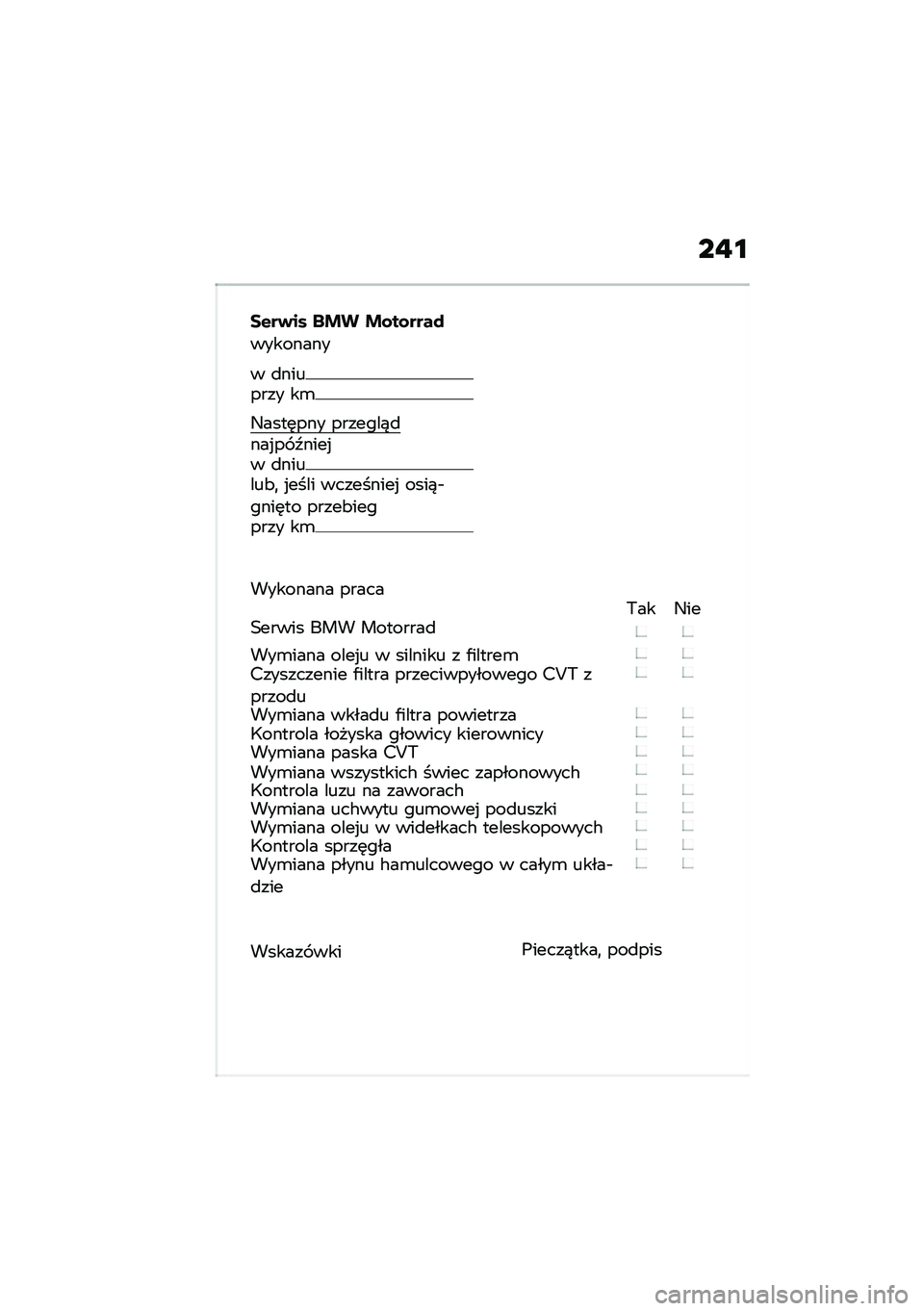 BMW MOTORRAD C 400 X 2021  Instrukcja obsługi (in Polish) ��"�\f
��$��)�� ��&� �&�\f��\f����
��������
� �
������� ��\b
�9����	��� �������)�
���%�� �E����%� �
������&�
 �%���� ���������% ����