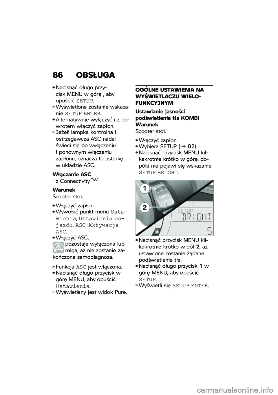 BMW MOTORRAD C 400 X 2021  Instrukcja obsługi (in Polish) �E�: ����M�N��
�9������)� �
���� �����$���� ��=�9�? � �� ��	 �
 ��&����������\f��<��!����������� �������� �������$�����\f��<� �\f�