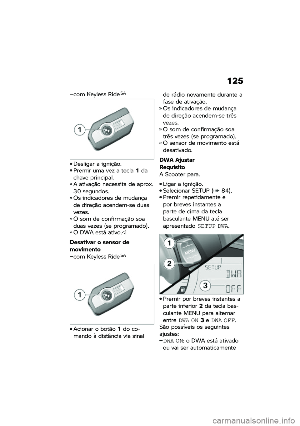BMW MOTORRAD C 400 X 2021  Manual do condutor (in Portuguese) ���1
�\b�
�	 �[��D���� �?����0�
�6������� � �����$�)�
��/���	�� �\f�	� ���! � ���\b���6���\b���� �
����\b��
���� ������$�)�
 ���\b������ 