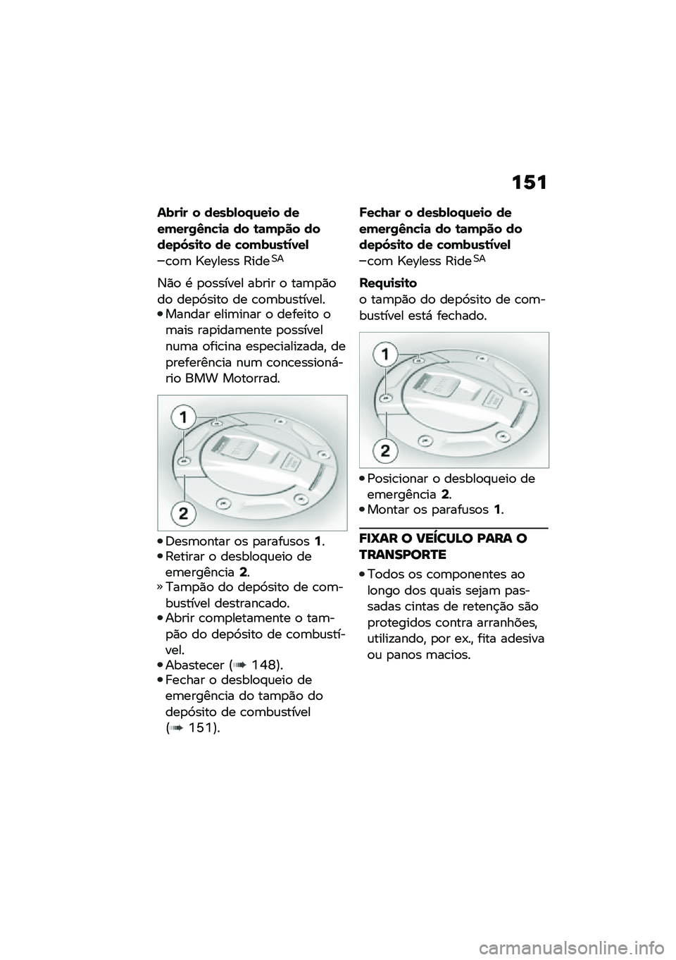 BMW MOTORRAD C 400 X 2021  Manual do condutor (in Portuguese) ��1�
����
� � �����,��.�\f��
� �������/�3��!�
�	 �� �\b�	���� ������5��
�\b� �� �!����\f��\b�1�0��,
�\b�
�	 �[��D���� �?����0�
�3�)�
 �. �
�
�����