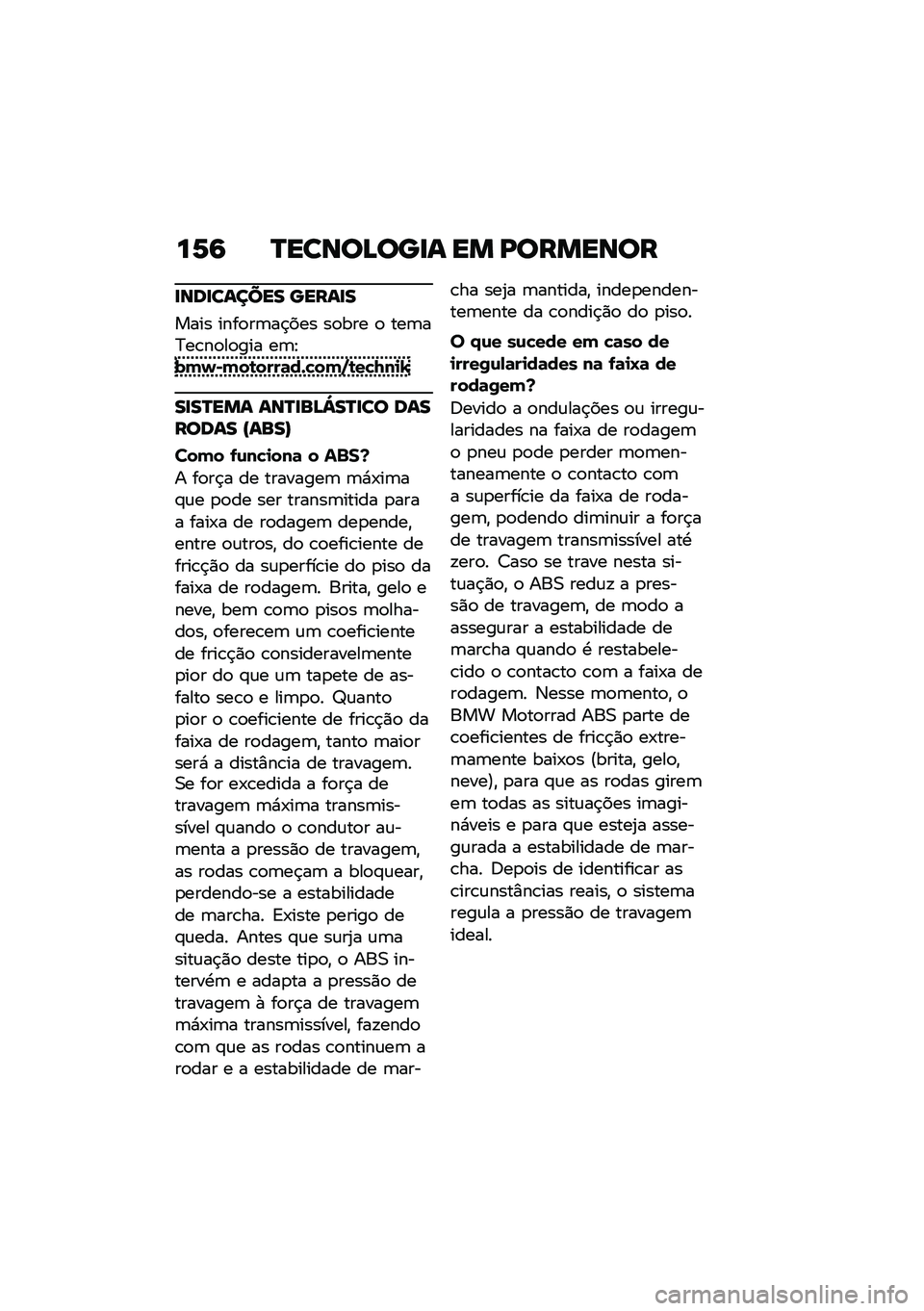 BMW MOTORRAD C 400 X 2021  Manual do condutor (in Portuguese) ��1�6 �P�����>���
� �� �A�������
�
���
������ �����
�
���� ����
��	��$��� ��
��� �
 ���	��C��\b��
��
��� ��	�J���(�)���\b����	��*�!���