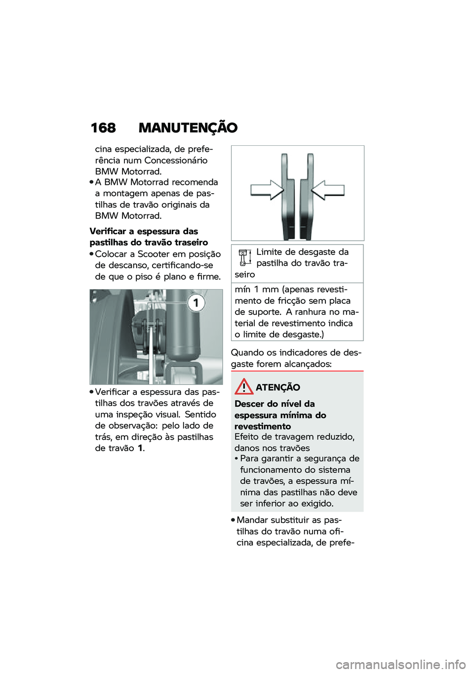 BMW MOTORRAD C 400 X 2021  Manual do condutor (in Portuguese) ��6�C �����P����=�
�\b��� ���
��\b�����!����" �� �
���������\b�� ��\f�	 �<�
��\b�����
��*���
��� ��
��
������ ��� ��
��
���� ���\b�
�	�