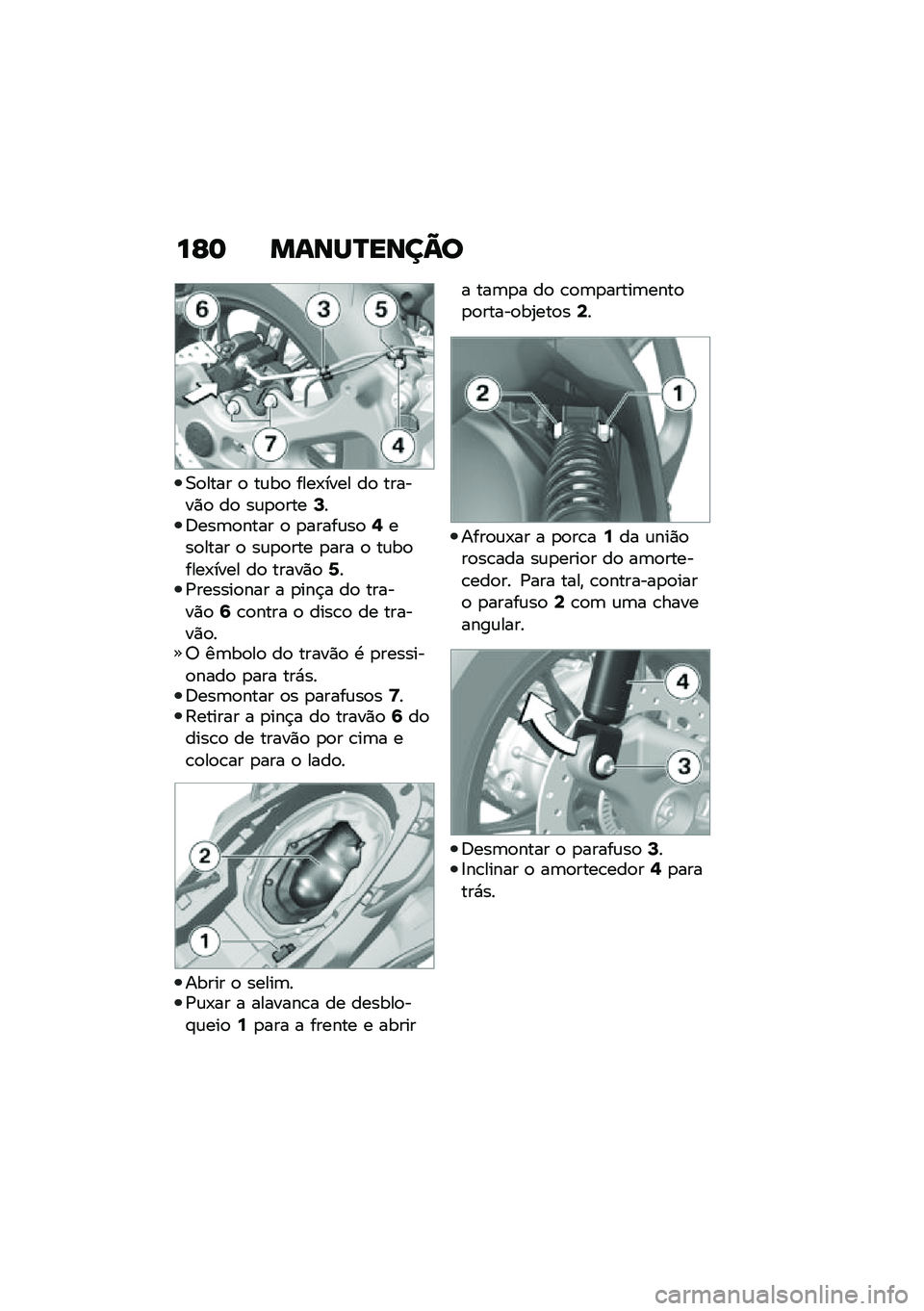 BMW MOTORRAD C 400 X 2021  Manual do condutor (in Portuguese) ��C�	 �����P����=�
�0�
���� �
 ��\f��
 ����-���� ��
 ������)�
 ��
 ��\f�
�
����:��6���	�
���� �
 �
�����\f��
�<���
���� �
 ��\f�
�
��� �
��� �