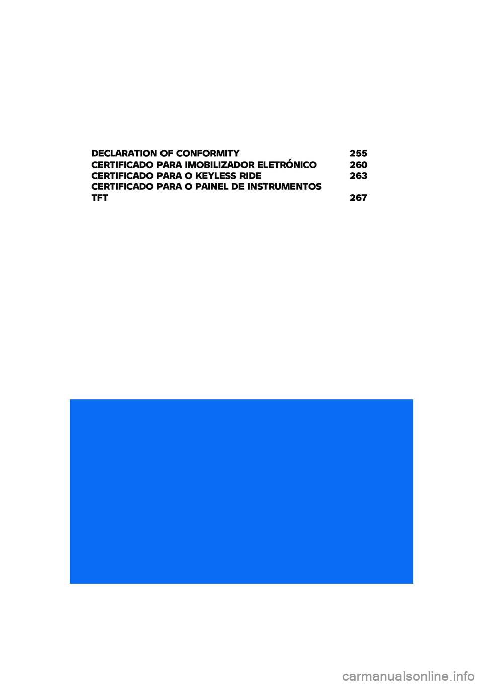 BMW MOTORRAD C 400 X 2021  Manual do condutor (in Portuguese) ����>����P�
�� ��8 ����8����
�P�c ��1�1����P�
�8�
���� �A��� �
����
�>�
�[���� ��>��P��\��
�� ��6�	����P�
�8�
���� �A��� � �S��c�>��� ��
�� �