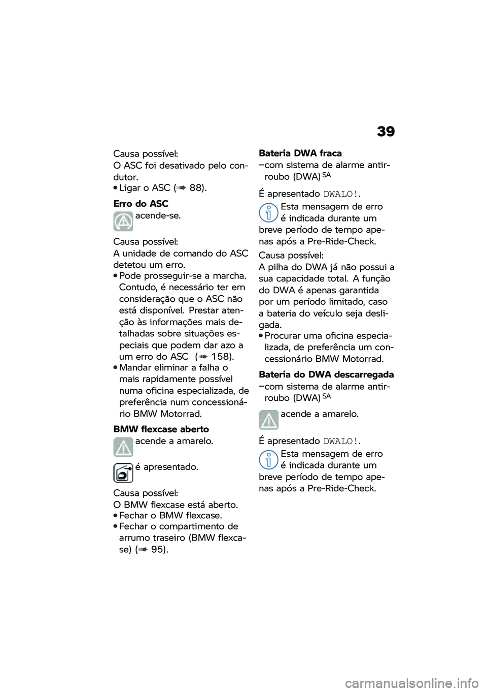 BMW MOTORRAD C 400 X 2021  Manual do condutor (in Portuguese) �L�I
�<��\f�� �
�
�������J
�; ��0�< ��
� ����������
 �
���
 �\b�
����\f��
���&���� �
 ��0�< �E�T�T�F�
���� �� ���
��\b��������
�<��\f�� �
�
��