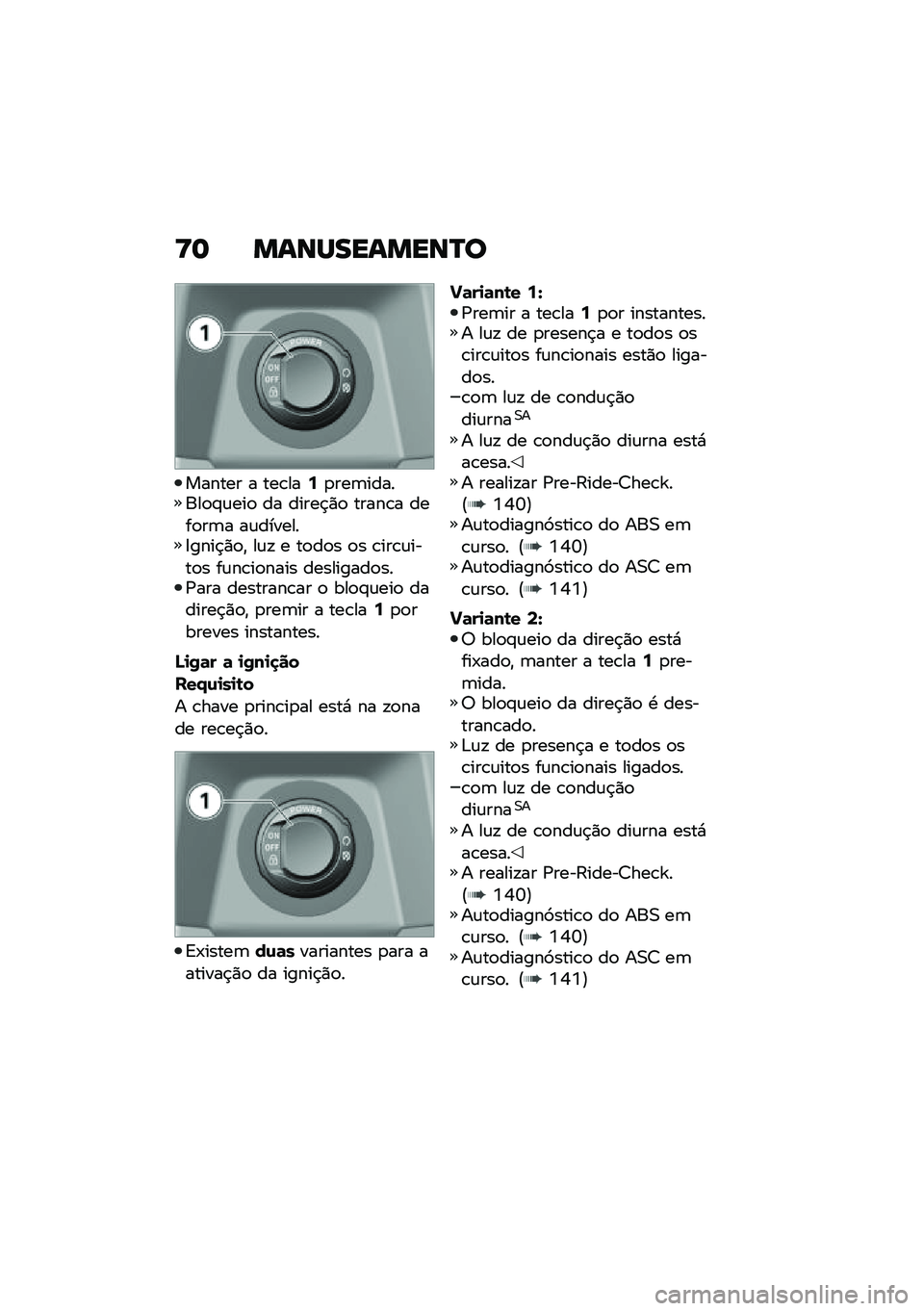 BMW MOTORRAD C 400 X 2021  Manual do condutor (in Portuguese) �<�	 �����������P�
������ � ���\b���6�
���	�������
�#�\f���
 �� �����$�)�
 �����\b� ����
��	� ��\f�������=����$�)�
�" ��\f�! � ��
��
� �
