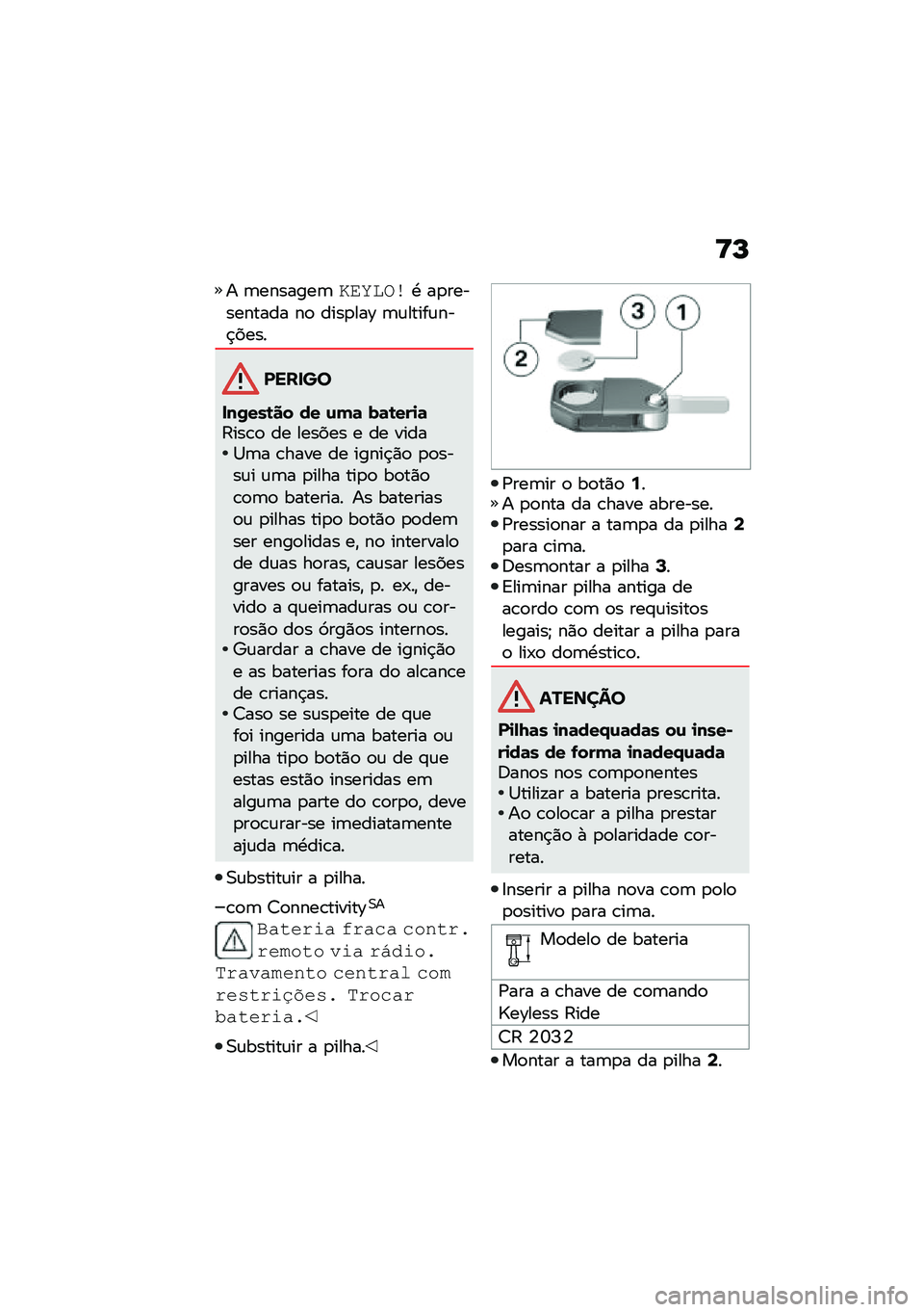 BMW MOTORRAD C 400 X 2021  Manual do condutor (in Portuguese) �<�L
� �	�������	�
�\f�F��\b��. ��
���������� ��
 ����
���D �	�\f�����\f���$����
����� �
���/���\b�� �� �\f��	 ��	�\b���
�	�?���\b�
 �� ����