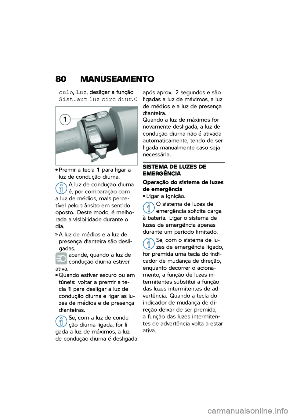 BMW MOTORRAD C 400 X 2021  Manual do condutor (in Portuguese) �C�	 �����������P�
�#����"���>�" �������� � ��\f��$�)�
���,��&�(�� ���> �#��%�# ����%�
�/���	�� � ���\b���6�
��� ����� ���\f�! �� �\b�
���