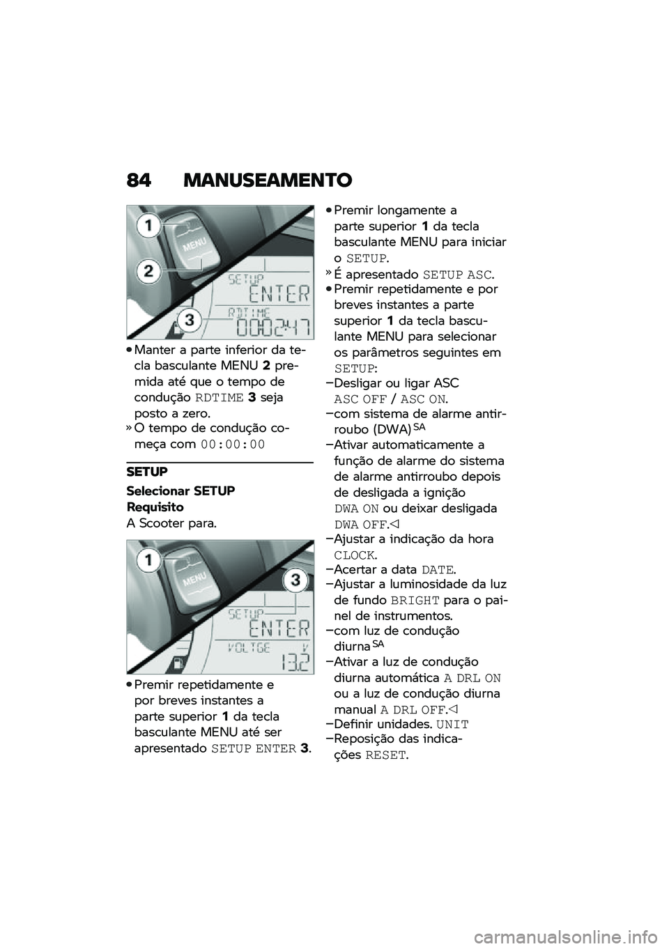 BMW MOTORRAD C 400 X 2021  Manual do condutor (in Portuguese) �C�$ �����������P�
������ � �
���� �������
� �� ����\b�� ����\b�\f����� ��A�3�1�8�
����	��� ���. �#�\f� �
 ���	�
�
 ���\b�
���\f�$�)�
���