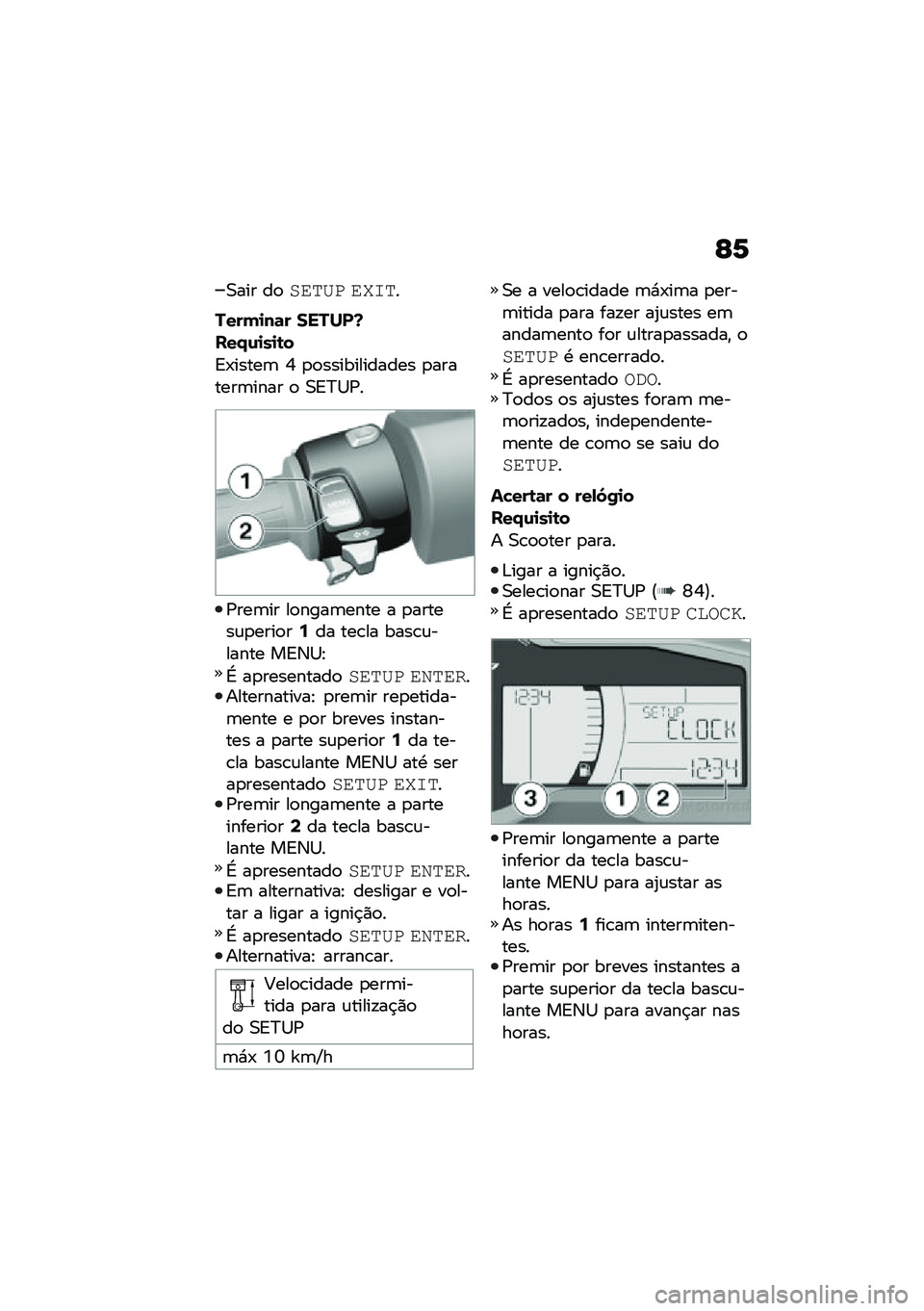 BMW MOTORRAD C 400 X 2021  Manual do condutor (in Portuguese) �C�1
�0��� ��
��\f��B� �\f�J�	��
�����
��	� ������Y
���.�\f�
��
�\b�
�A�-�����	 �9 �
�
������������ �
�������	���� �
 �0�A�C�1�/�
�/���	�� ��
�