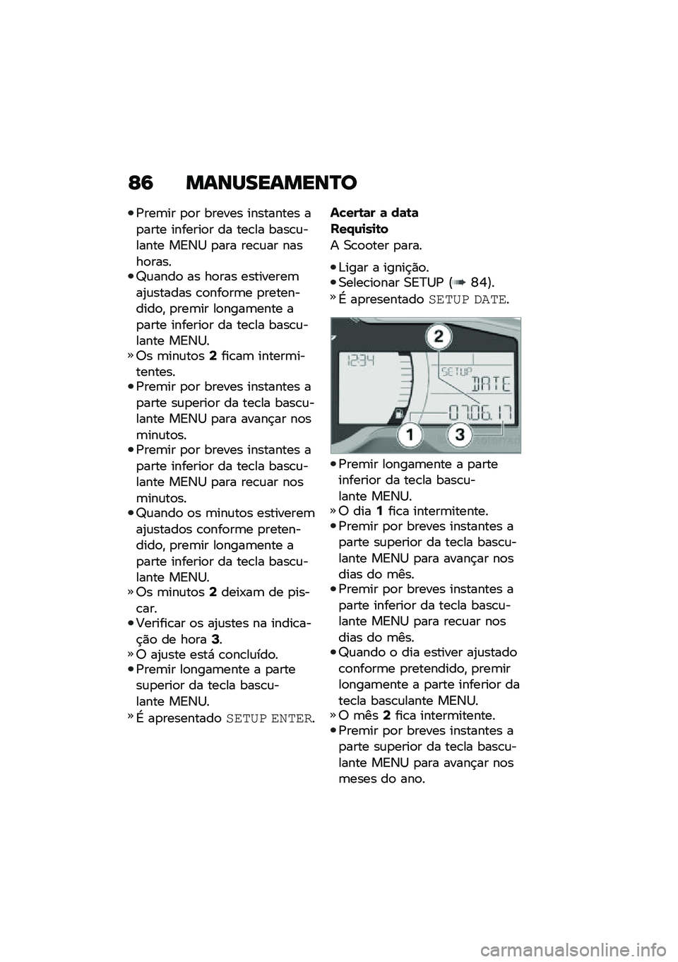 BMW MOTORRAD C 400 X 2021  Manual do condutor (in Portuguese) �C�6 �����������P�
�/���	�� �
�
� ������ ��������� ��
���� �������
� �� ���\b�� ����\b�\f������ ��A�3�1 �
��� ���\b�\f�� �����
��