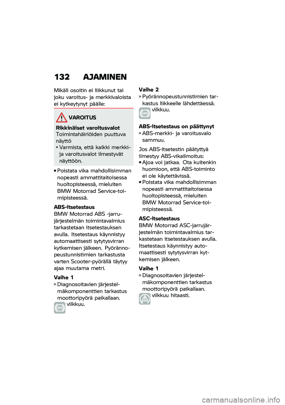 BMW MOTORRAD C 400 X 2021  Käsikirja (in Finnish) �\f�A� ��������
����	�
� ������� �\b� �
�������� ��
����� �\f�
������� ��
 ��\b�����\f�
�
�����
�\b� �� ���\b� �� �� � ��	�	�
�
�\b�
���