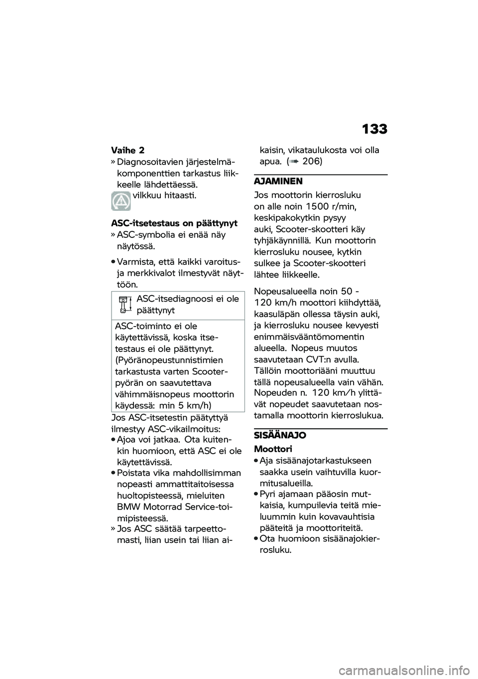 BMW MOTORRAD C 400 X 2021  Käsikirja (in Finnish) �\f�A�A
����\f� �0
�3��
�;�������
�\f��\b� ��	���\b���\b�
��	��������\b�����\b� ��
���
���� �
������\b�\b�
�
�\b �
�	�"��\b���	�\b���	��\f��
���� 