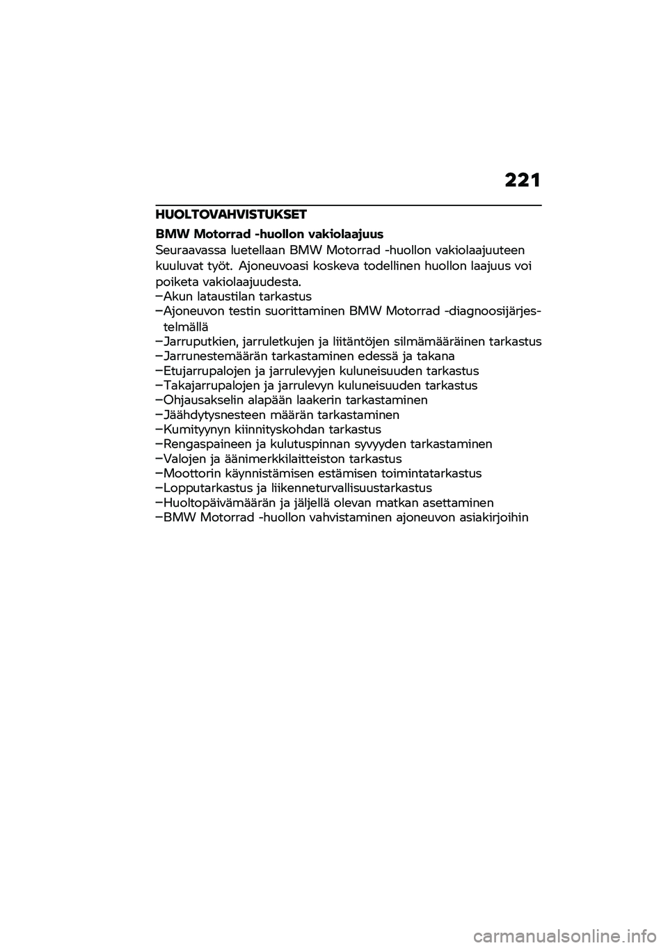 BMW MOTORRAD C 400 X 2021  Käsikirja (in Finnish) ���\f
�������)���)�����8���
��� �������� ��\f�(��)�)��# ���\b���)���
�(�(�
�$�\b���
�
�\f�
���
 �
��\b��\b�
�
�
�
� ��� �������
� ��"���
�
��