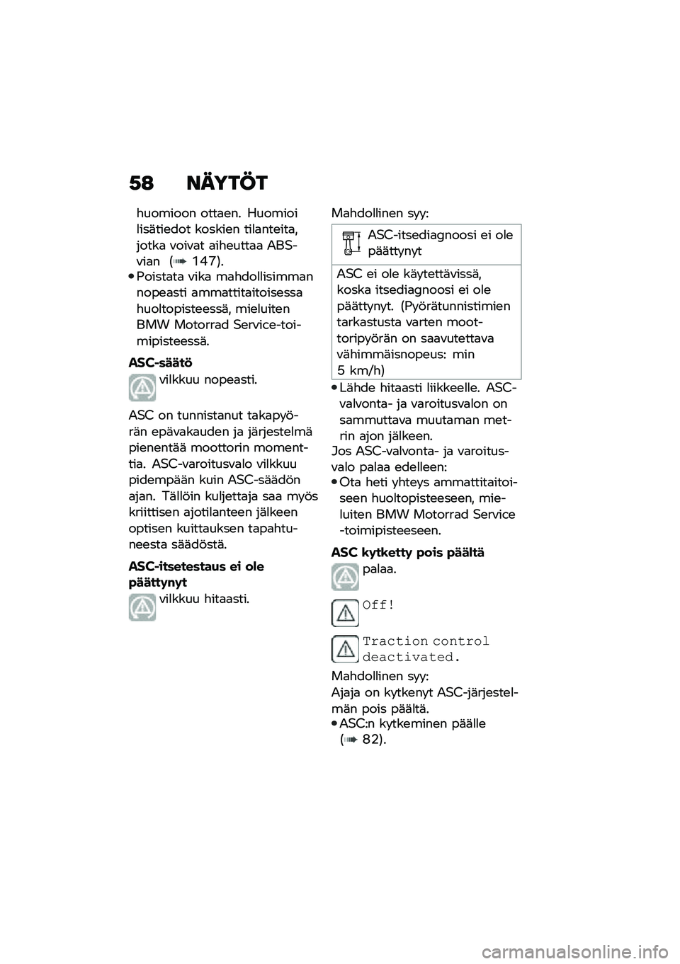 BMW MOTORRAD C 400 X 2021  Käsikirja (in Finnish) �,�: �����C�
�"������� ����
�\b�� ��������
���	���\b��� ������\b� ���
�
���\b���
������
 �\f���\f�
� �
��"�\b����
�
 �2��$��\f��
� �6�(�*�E�7