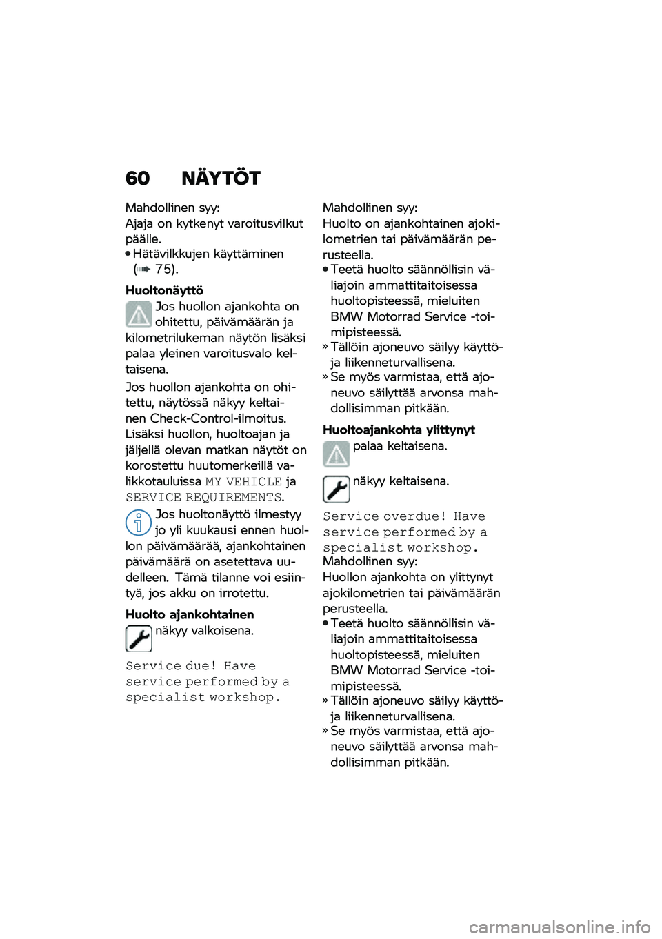 BMW MOTORRAD C 400 X 2021  Käsikirja (in Finnish) �3�
 �����C�
��
�"���
�
���\b� �� � �
�2��
��
 �� �� ���\b�� � �\f�
�������\f��
�����	�	�
�
�\b���	��	�\f��
�����\b� ��	� ���	����\b��6�E�A�7�
��(��