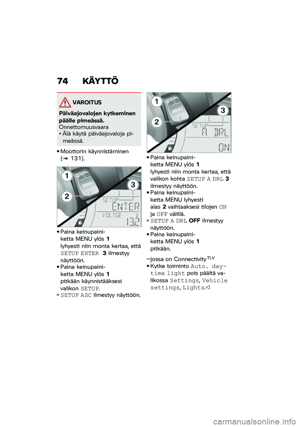 BMW MOTORRAD C 400 X 2021  Käsikirja (in Finnish) �9�! �8�����C
��������
�-������
����)��
��# �\b�	��\b��!��#��#�"���)�)� �"��!������&�<���\b��������\f�
�
��
�N�
�	 ��	� ��	 ��	��\f�	�
���\f�
�
���