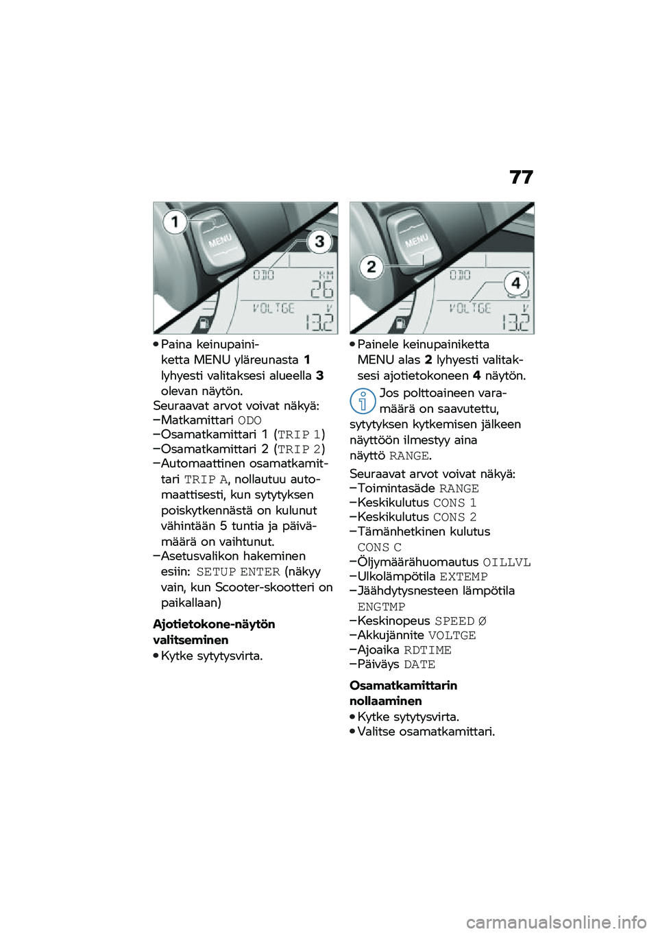 BMW MOTORRAD C 400 X 2021  Käsikirja (in Finnish) �9�9
�-�
���
 ��\b�����
������\b���
 ��.�/�= � �
�	��\b���
���
�.�
� �"� �\b��� �\f�
�
���
���\b�� �
�
��\b�\b�
�
�
�2��
�\b�\f�
� ��	� ��!���$�\b���
�
�\f�
� �
