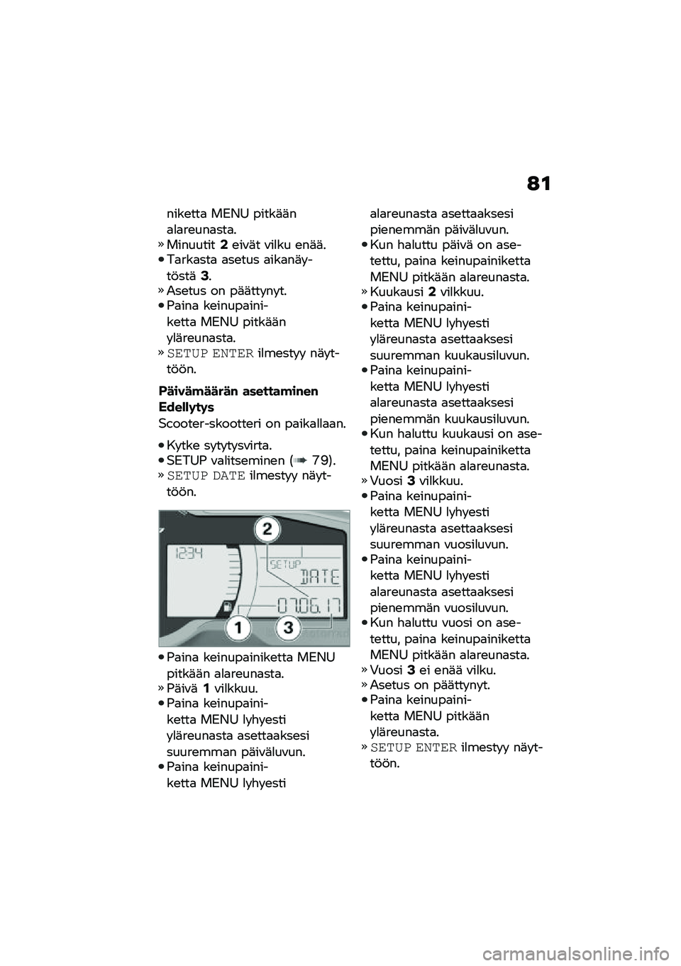 BMW MOTORRAD C 400 X 2021  Käsikirja (in Finnish) �:�\f
����\b���
 ��.�/�= �����	�	��
�
�
��\b���
���
����������0�\b��\f�	� �\f��
�� �\b��	�	���
���
���
 �
��\b��� �
���
��	� ���!���	�2��2��\b��� �