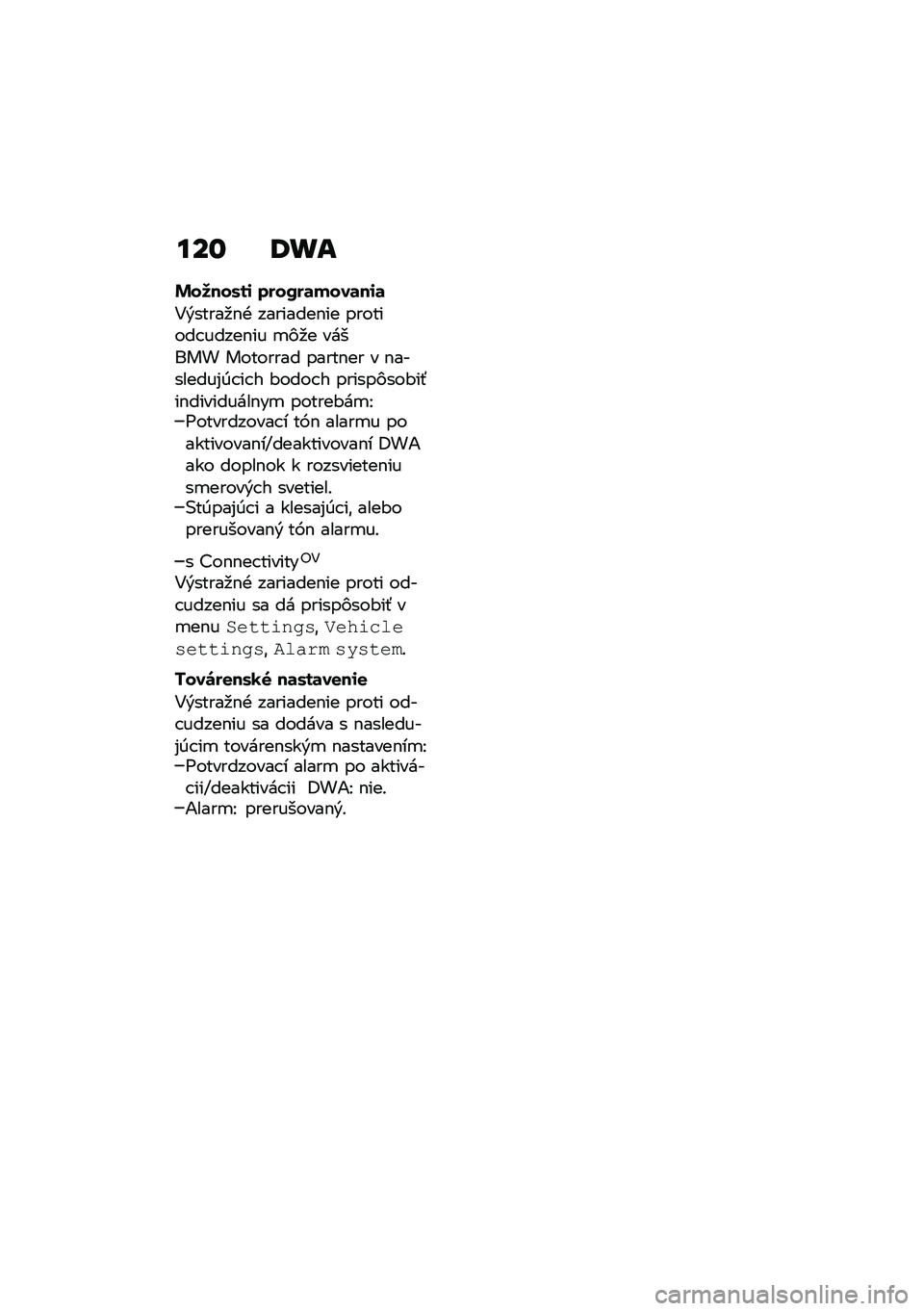 BMW MOTORRAD C 400 X 2021  Návod na používanie (in Slovak) ���\f �:�
�
�&�����.��\f ����S��	����	��\f�	
�4�&�����
�$�+ ��������$�� �������� �����$�� �
�)�
� ������ �������� �����$�� � �$�����
