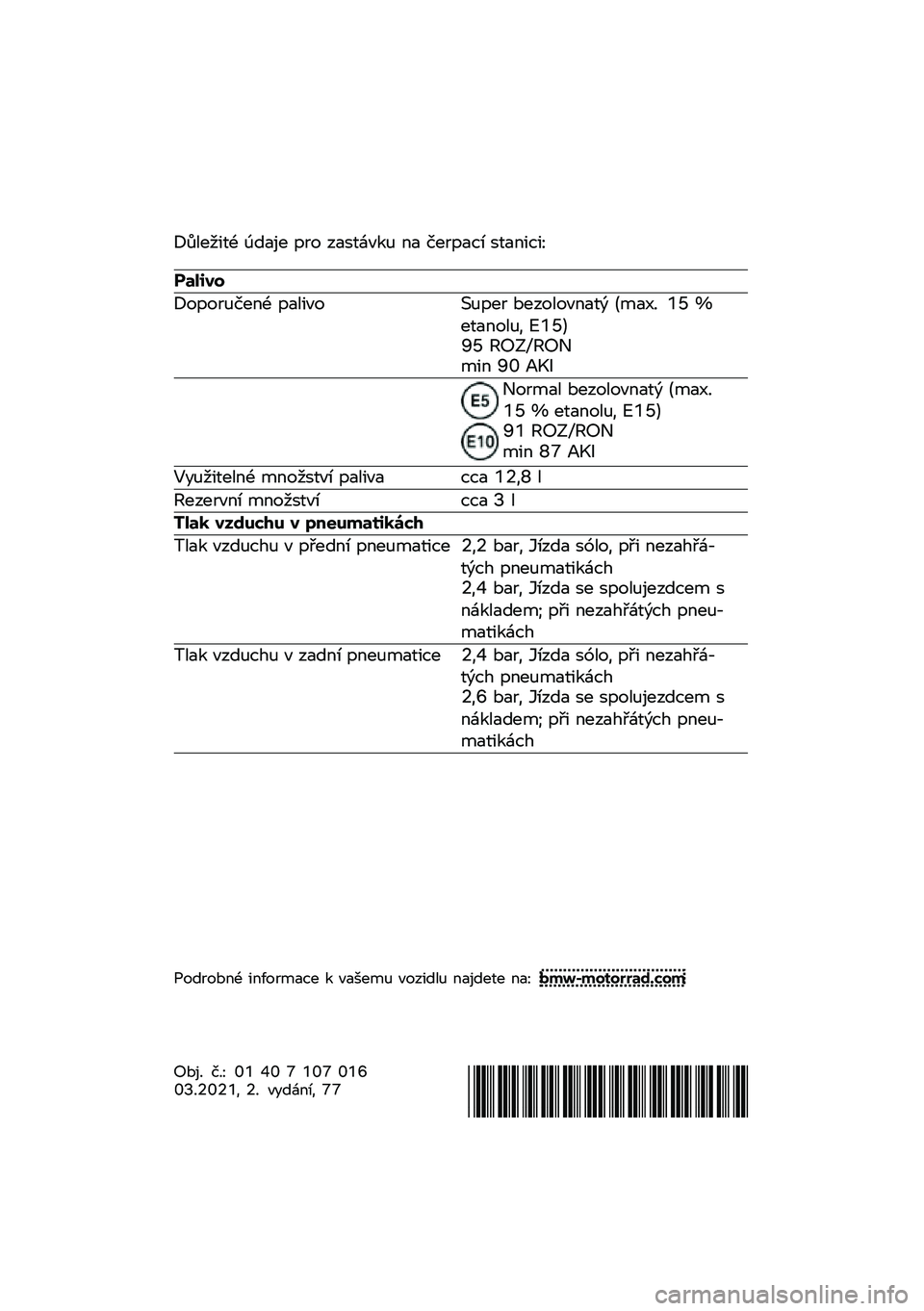 BMW MOTORRAD C 400 X 2021  Návod k obsluze (in Czech) �H�3���8�
�	�2 �9��
�%� �"�� ��
��	�*��\f�  �\b�
 ����"�
�� ��	�
�\b�
��
�I
������
�H��"��� ���\b�2 �"�
��
�� �J� �"�� ��������\b�
�	�, �&��
�5�/ �@�K �M��	�
�