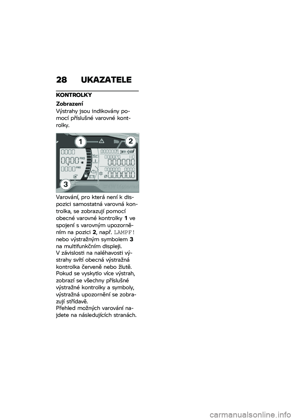 BMW MOTORRAD C 400 X 2021  Návod k obsluze (in Czech) ��N ��P����2��J�
�P���2���J�P�K
����$�	����0
�5�)����
�� ����% �������"�\f�� ���,����\b ��#�\b���%���- �"�
���"��- �����,������
�5�
���"�\f��