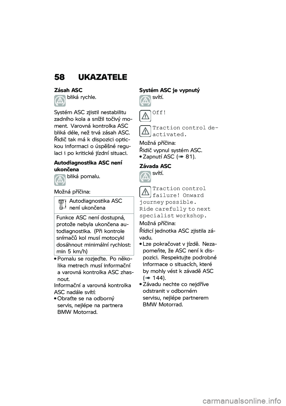 BMW MOTORRAD C 400 X 2021  Návod k obsluze (in Czech) �0�N ��P����2��J�
��\b��	�/ ��<�#
�*����\f �������
�(����-� �B�(�D ������� �����
�*�����%��
���\b�� ����
 �
 ���\b��� �����"�) ���,����� �