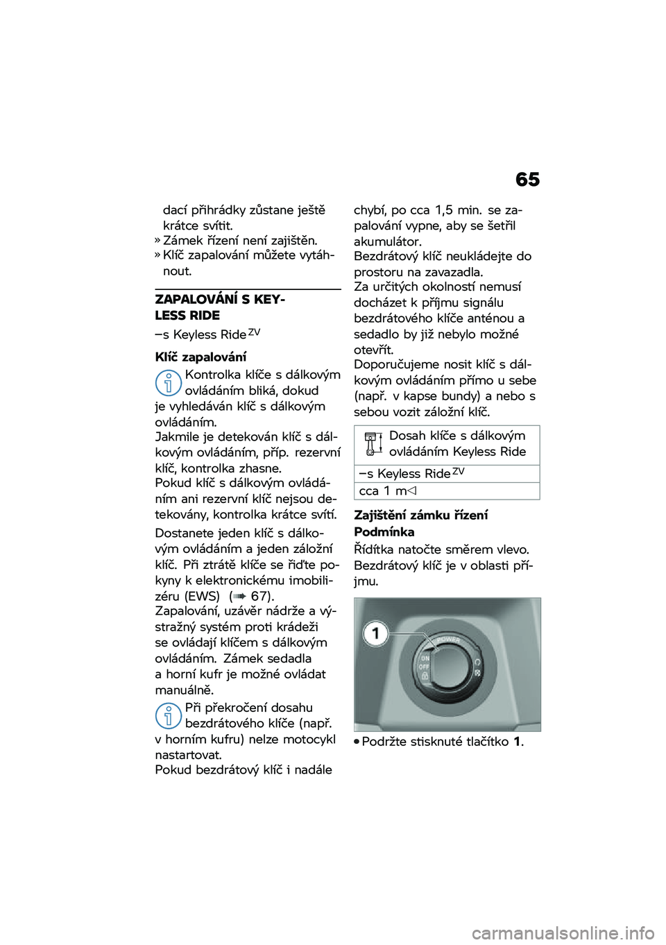 BMW MOTORRAD C 400 X 2021  Návod k obsluze (in Czech) �B�0
��
��\b ��#����\f��� ��$���
�� ��������\f��� ��"�\b�����?�\f��� �#�\b����\b ����\b ��
��������.��\b� ��
��
���"�\f��\b ��$���� �"���\f�