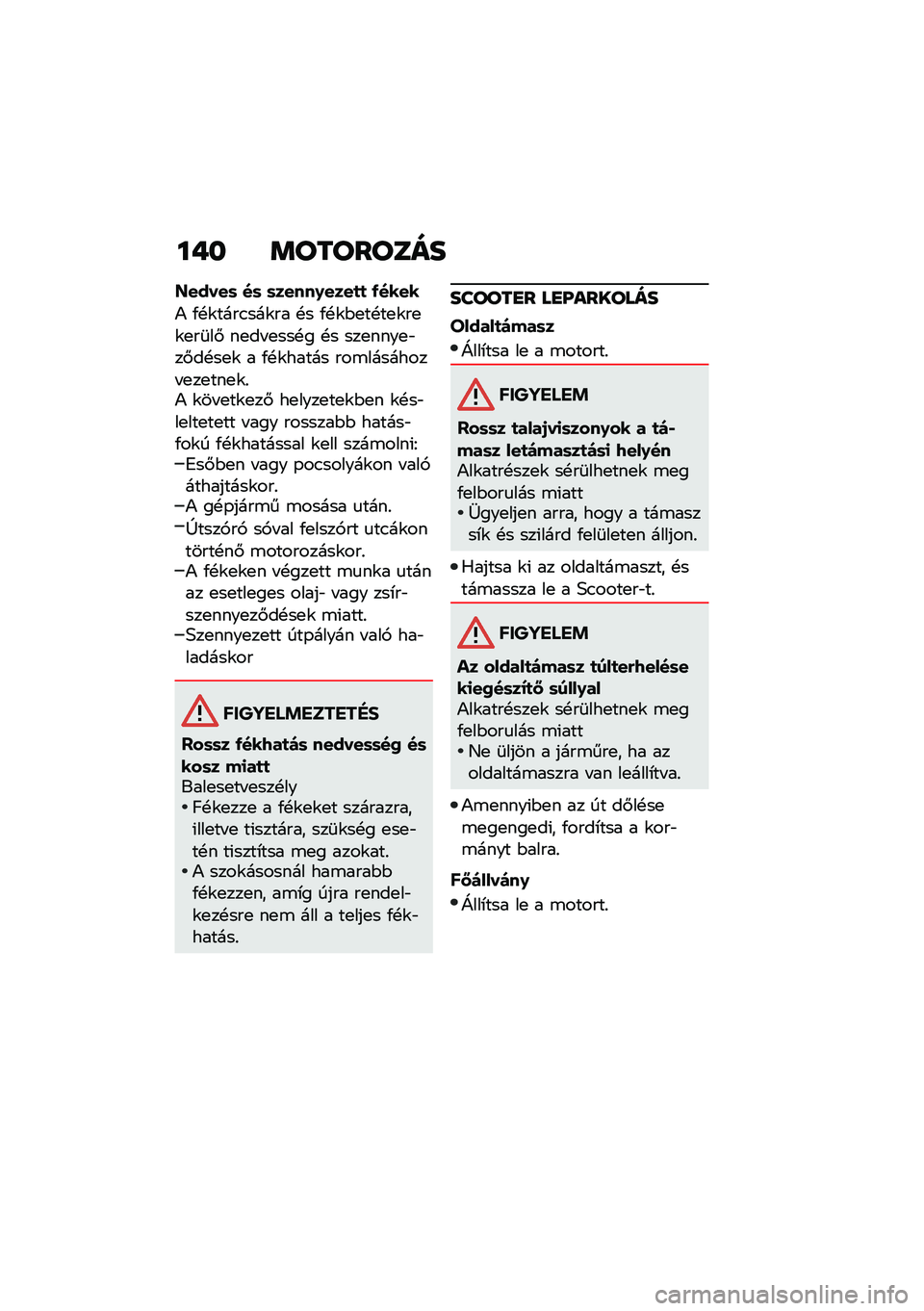 BMW MOTORRAD C 400 X 2021  Kezelési útmutató (in Hungarian) ��� �	��������
�\�����	 ��	 �	�����.����
�
 �-����
�) �/�!�\f����.���\f�� �!� �/�!�\f�$�
��!��
�\f��
�\f�
��	��# ��
�� �
���!� �!� ���
����
�"��#��