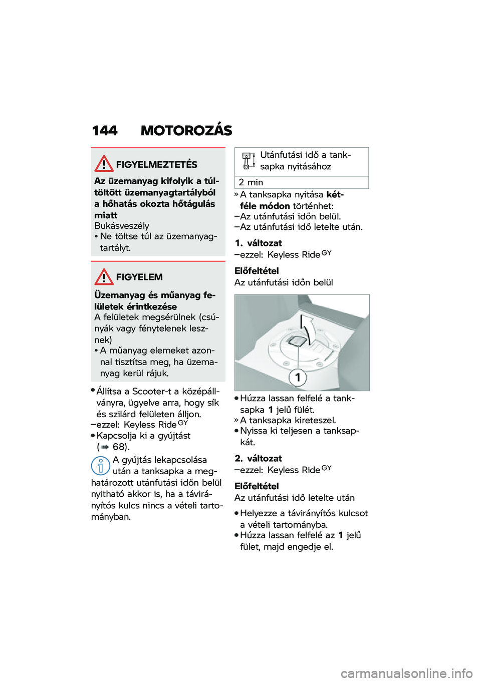 BMW MOTORRAD C 400 X 2021  Kezelési útmutató (in Hungarian) ��� �	��������
������ �!������"�#
�� �8������.��0 ��
�-���.�
� � �
���*�
�1��
�1�
�
 �8������.��0�
��&�
���.�(��� �7�N�7��
��	 �����
� �7�N�
��