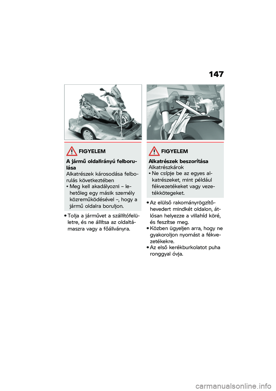 BMW MOTORRAD C 400 X 2021  Kezelési útmutató (in Hungarian) ���G
������ ��!
� �/��&��5 ������
�&���.� �-���(��&�\f�*���	��)��\f����!���
�\f �\f��������� �/�
��$��"��
��� �\f�� �
��\f�
���!�$�
���
� �\f�
��