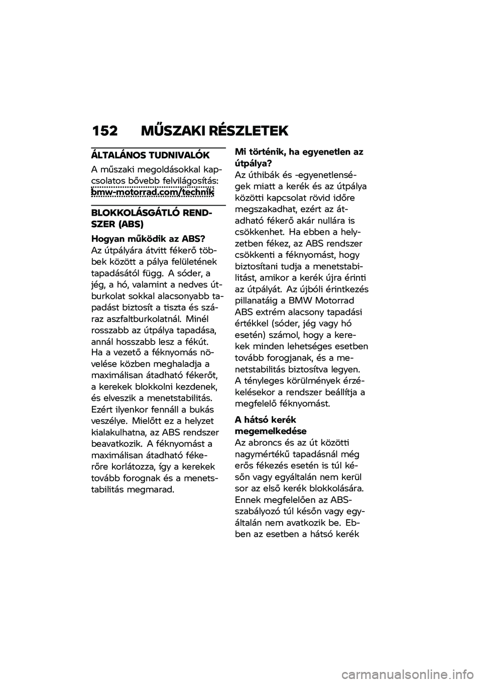BMW MOTORRAD C 400 X 2021  Kezelési útmutató (in Hungarian) ��7� �	�Z����� ��D����
��
�
��������� ��R�X���Q����
�) �\b�����\f�( �\b�
��������\f�\f�� �\f��-�"�.������� �$�#� �
�$�$ �/�
�� �(������*����I