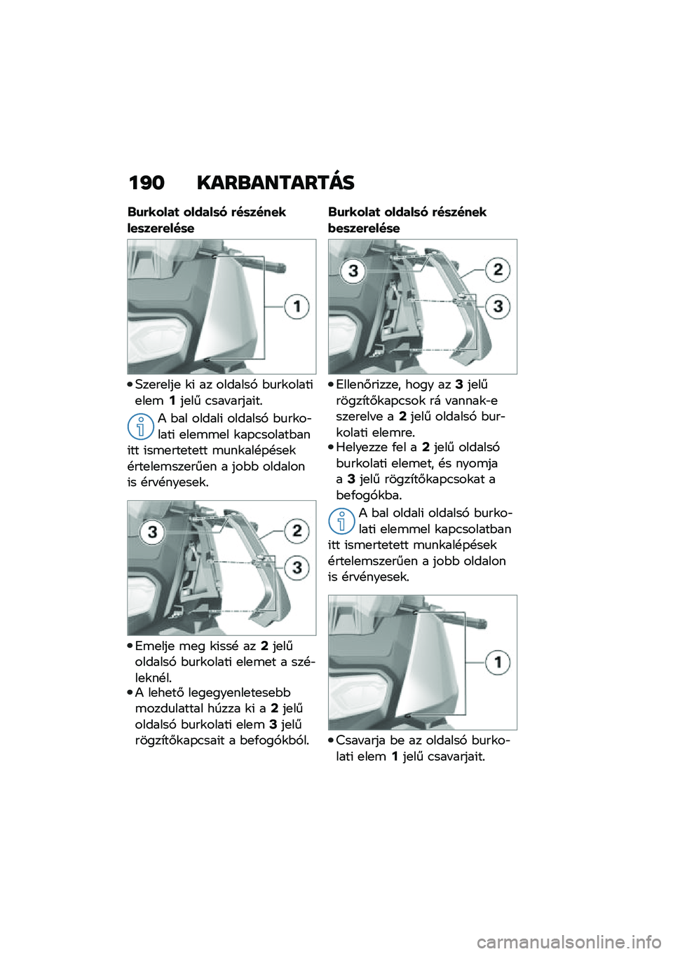 BMW MOTORRAD C 400 X 2021  Kezelési útmutató (in Hungarian) ��J� ����\b��������
�$�\f�&�����
 ������	� �&��	��������	���&����	�
�3��
��
���
 �\f�( �� �������, �$�
��\f�����(�
��
�\b�9��
�� �.��� ���