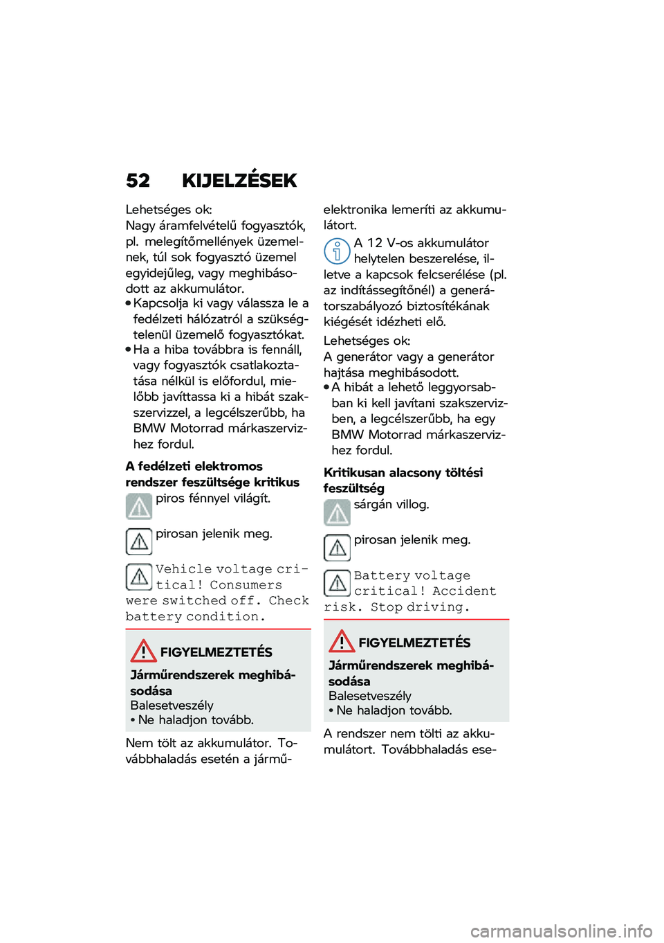 BMW MOTORRAD C 400 X 2021  Kezelési útmutató (in Hungarian) �7� ���\f�
���D��
�
�;�
��
���!��
� ��\f�I
�G��� ����\b�/�
�� �!��
�� �/��������,�\f��-��% �\b�
��
��*��#�\b�
���!���
�\f �	��
�\b�
��"��
�\f� ��� ���\f