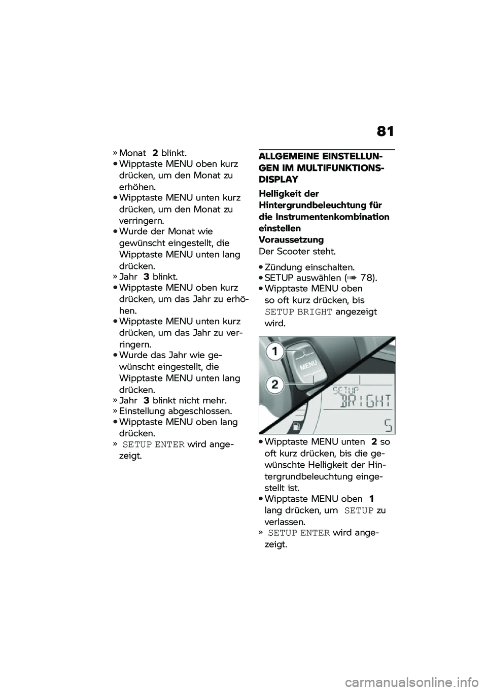 BMW MOTORRAD C 400 X 2020  Betriebsanleitung (in German) �=�\f
���\b�\f��2��#��\b� �����,�,��\f�	�� ��:�6�0 ����\b � �������� ��\b�
 �� ���\b ���\b�\f� ������&���\b����,�,��\f�	�� ��:�6�0 ��\b���\b � �����
