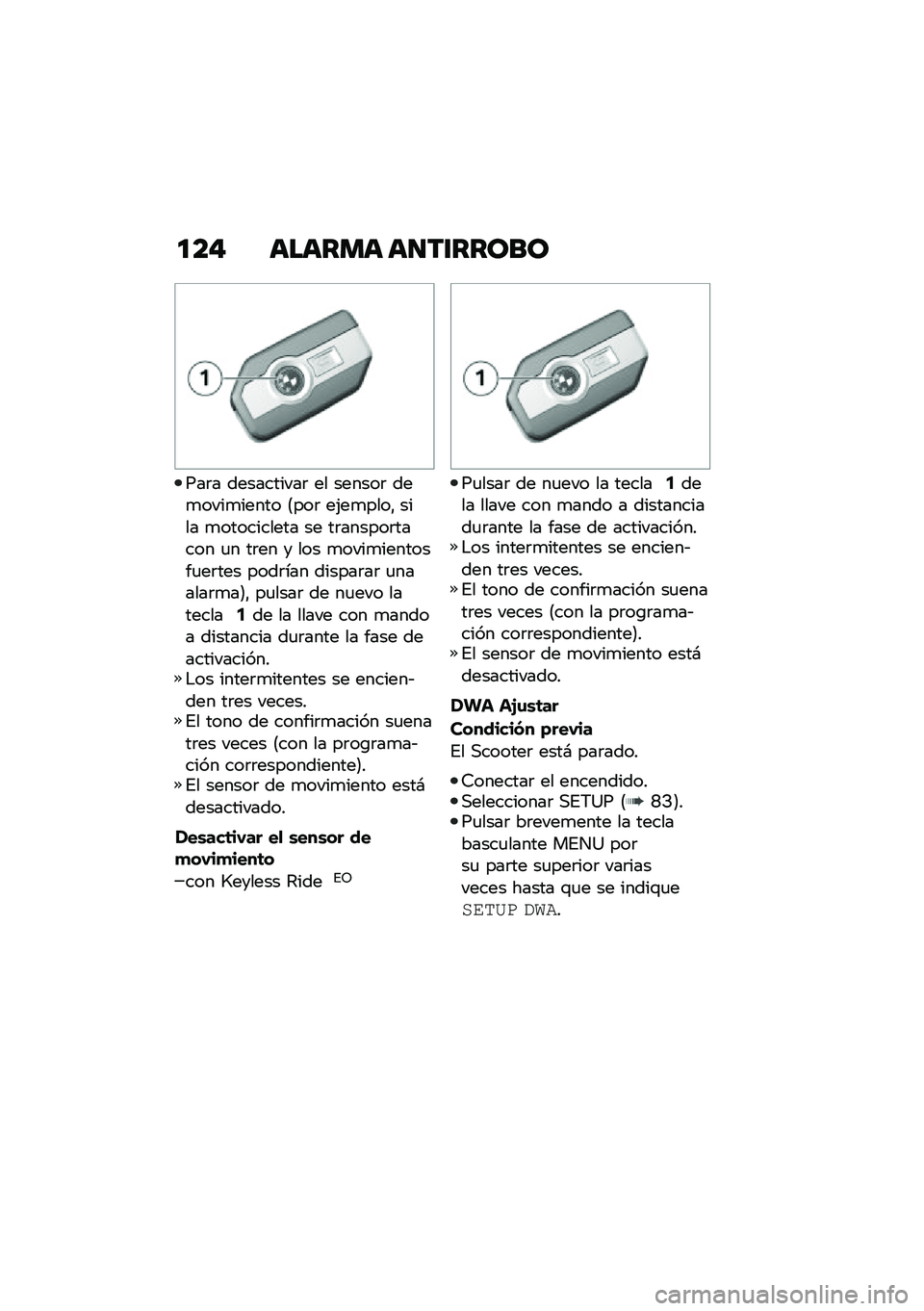 BMW MOTORRAD C 400 X 2020  Manual de instrucciones (in Spanish) �
�� ������ ��
��\f�����
���	� ����������	 �� ������	 ���
����
����� �<���	 ��(��
����" ���� �
���������� �� ��	������	����