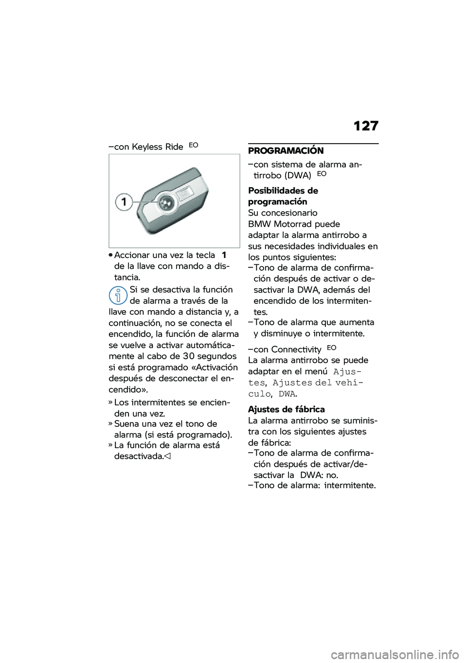 BMW MOTORRAD C 400 X 2020  Manual de instrucciones (in Spanish) �
��8
��� �R������ �7����%�8
�+�������	 �
�� ���  �� ������2�� �� ����� ��� �
���� � ����&�������
�,� �� ��������� �� ��
����