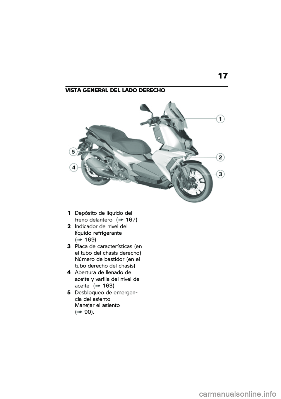 BMW MOTORRAD C 400 X 2020  Manual de instrucciones (in Spanish) �
�8
�9�\f��� ���
���� �/�� ���/� �/�����S�
�2�!������� �� ���\f�
��� �����	��� ��������	� �<�0�F�J�=�4�6��������	 �� ����� ������\f�