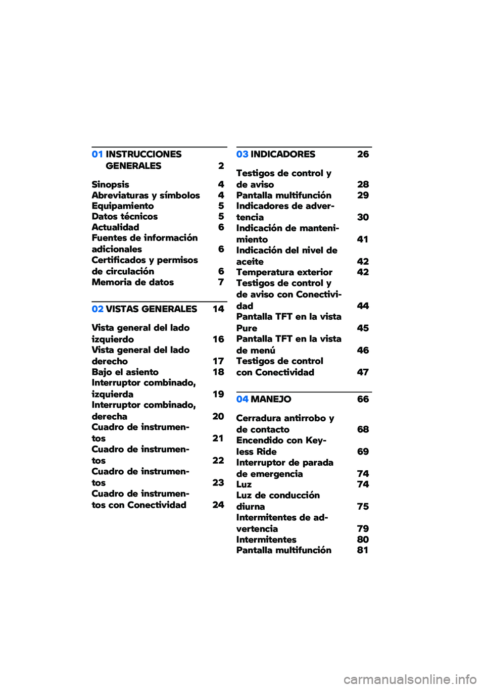 BMW MOTORRAD C 400 X 2020  Manual de instrucciones (in Spanish) �\b�
�\f�
�������\f��
�����
������ �
�������� ���� �!�"��#�$�%� �#� �& ���*���+�� ���,�%���#�*��!��$� �-�/�#�$�� �$�0�1���1�� �-��1�$�%�#�+��2�#�2 �