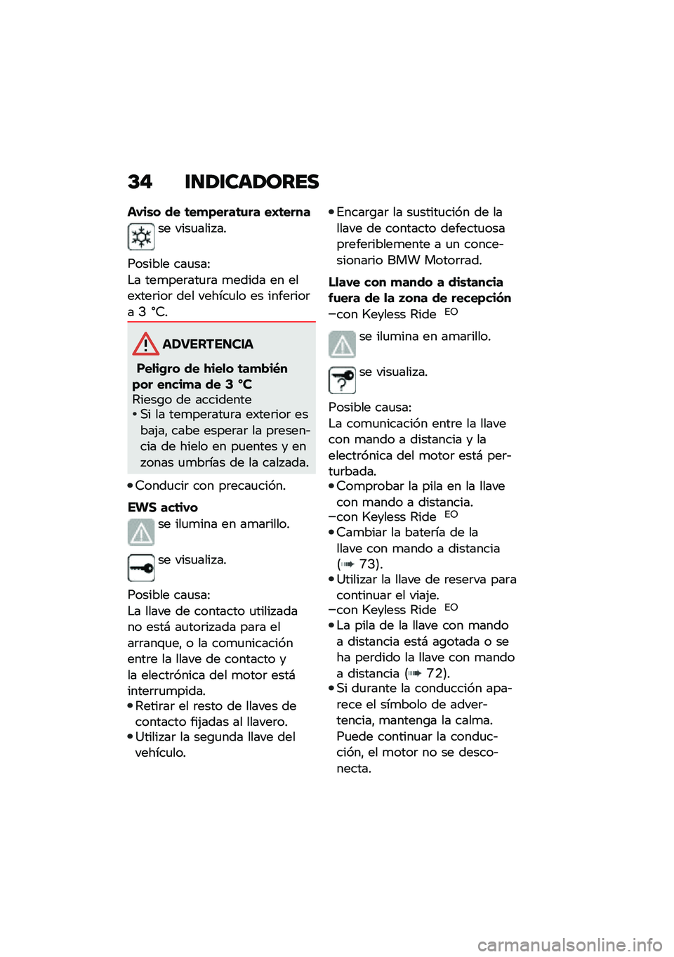 BMW MOTORRAD C 400 X 2020  Manual de instrucciones (in Spanish) �D� �\f�
�/�\f���/����
��-��\b� �� �	��
�)����	�\f�� ��E�	����
�� ����
���� ��
������� ���
���>
�$� ���
���	���
�	� �
����� �� ����)���	