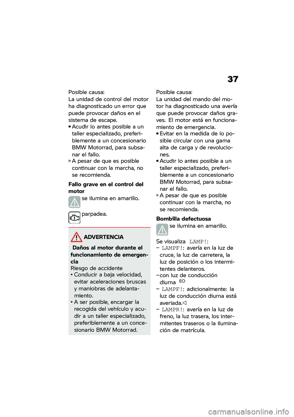 BMW MOTORRAD C 400 X 2020  Manual de instrucciones (in Spanish) �D�8
������� ���
���>
�$� �
����� �� �����	�� ��� �
����	�� ����\b��������� �
� ��	�	��	 �\f�
���
��� ��	������	 ���4�� �� ������