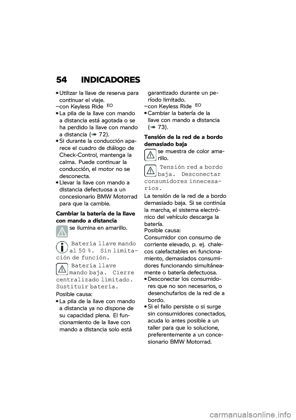 BMW MOTORRAD C 400 X 2020  Manual de instrucciones (in Spanish) �-� �\f�
�/�\f���/����
�A����� ��	 �� ����� �� �	����	�� ���	��������
��	 �� ����(����� �R������ �7����%�8
�$� ���� �� �� ����� ��